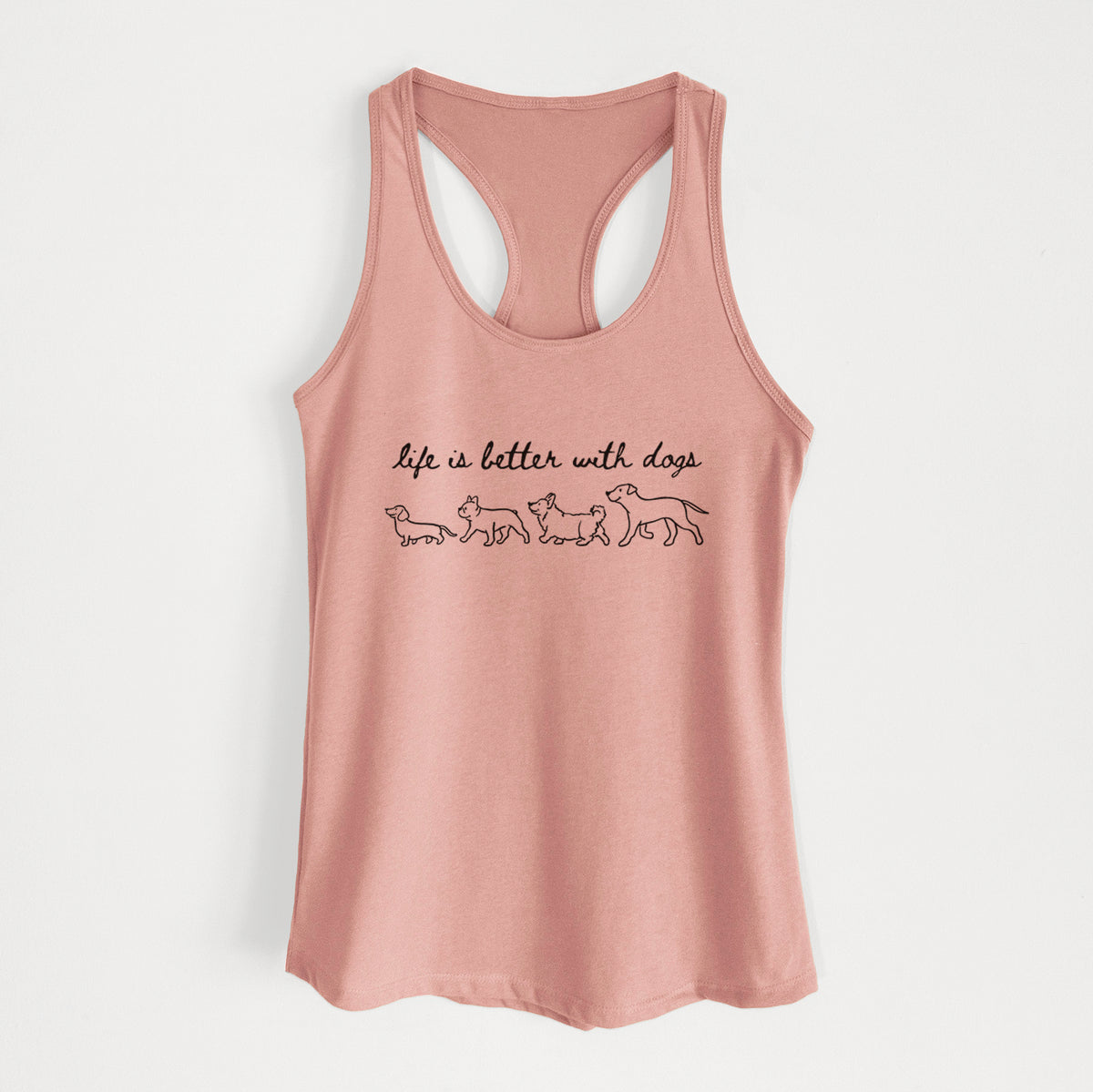 Life is Better with Dogs - Women's Racerback Tanktop
