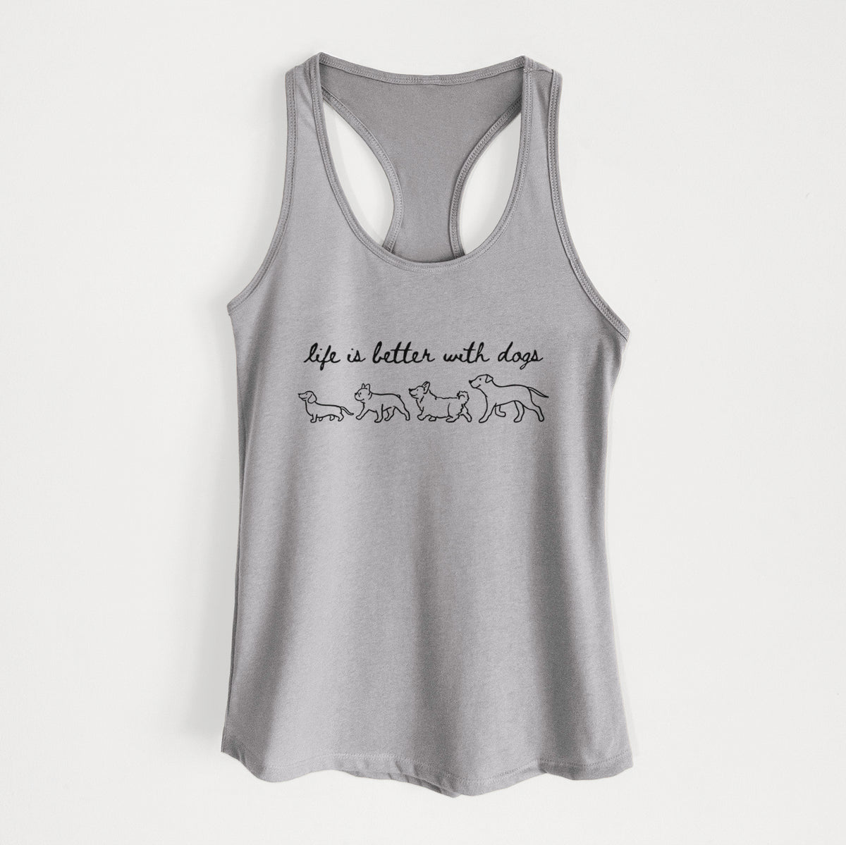Life is Better with Dogs - Women's Racerback Tanktop