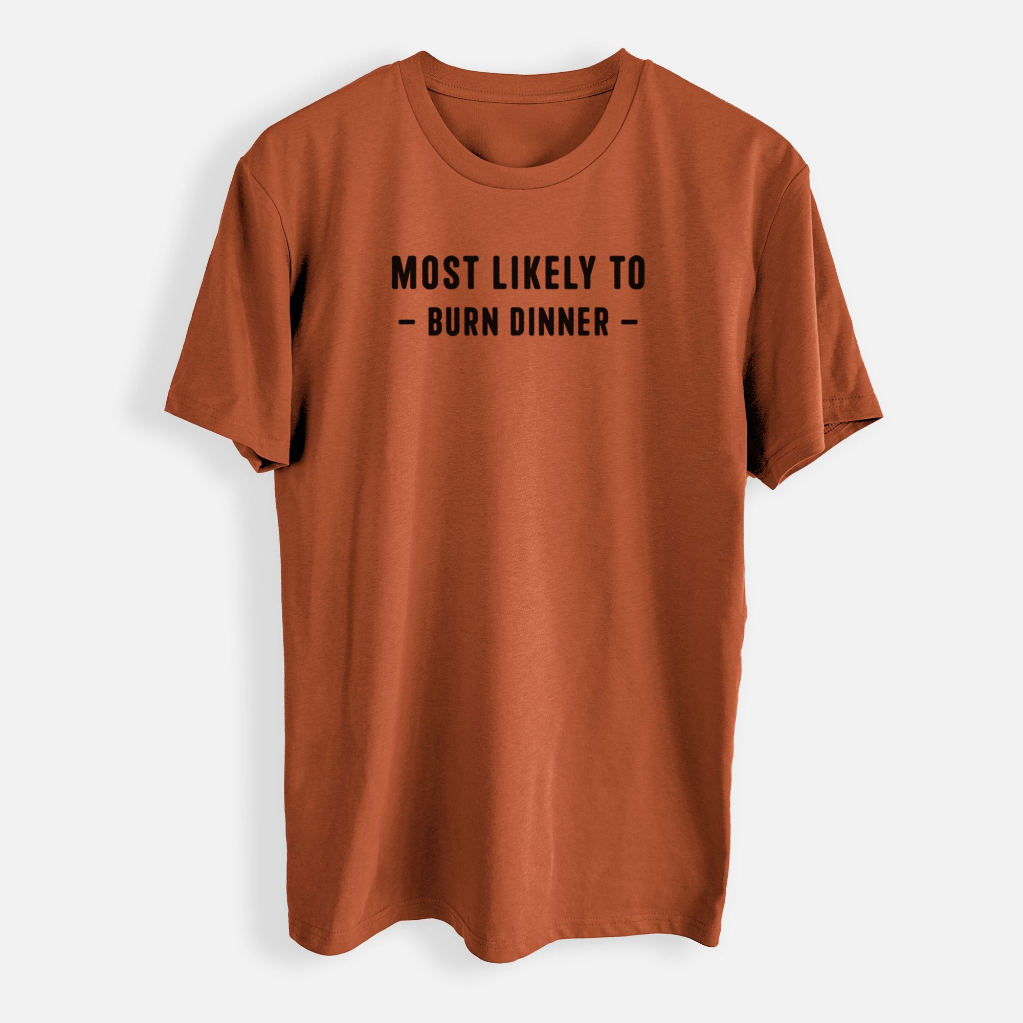 Most Likely To Burn Dinner - Mens Everyday Staple Tee