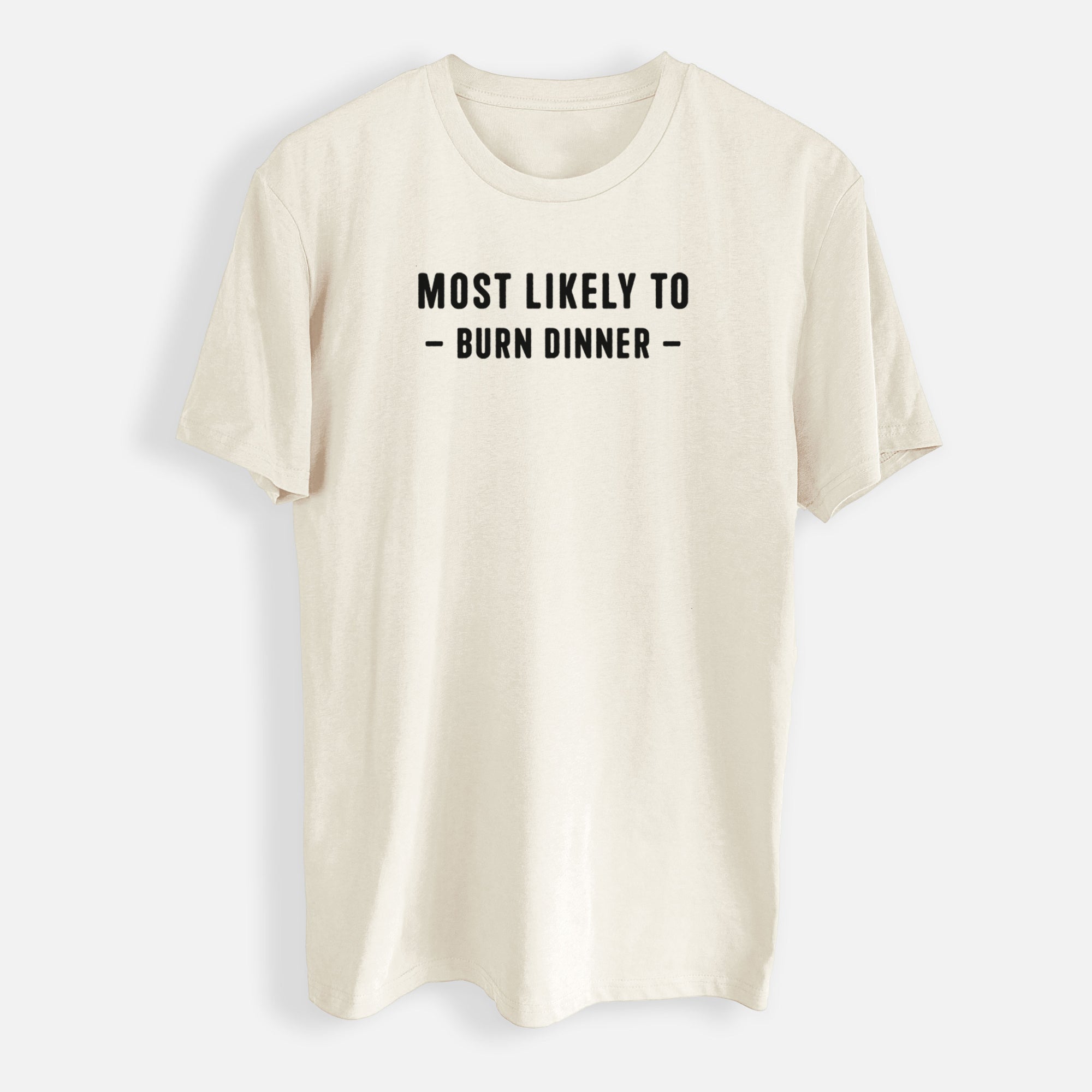 Most Likely To Burn Dinner - Mens Everyday Staple Tee