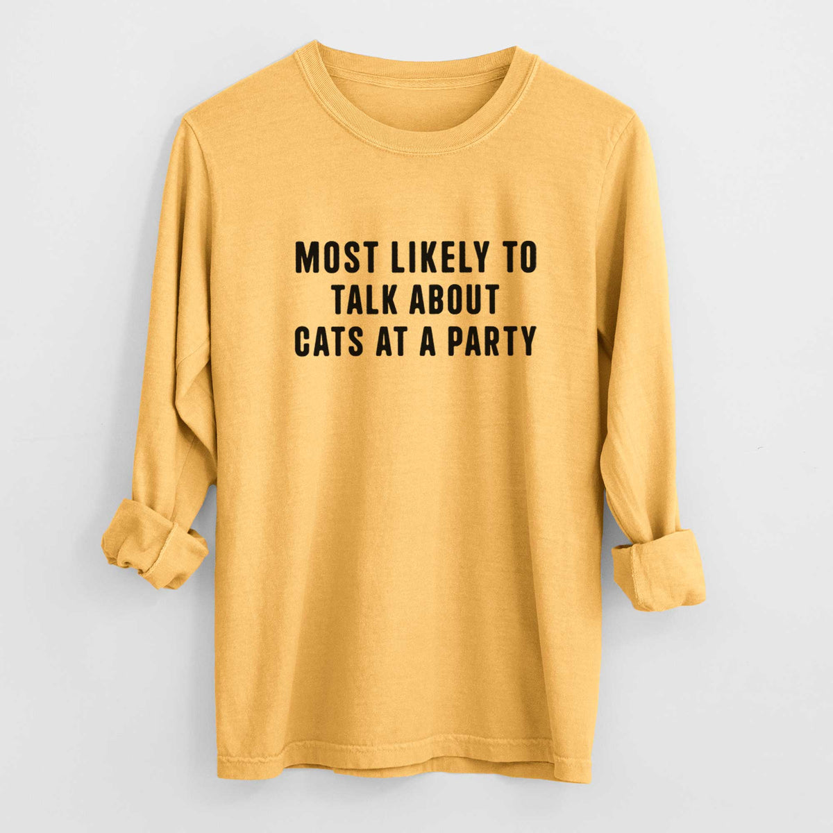 Most Likely to Talk About Cats at a Party - Men's Heavyweight 100% Cotton Long Sleeve