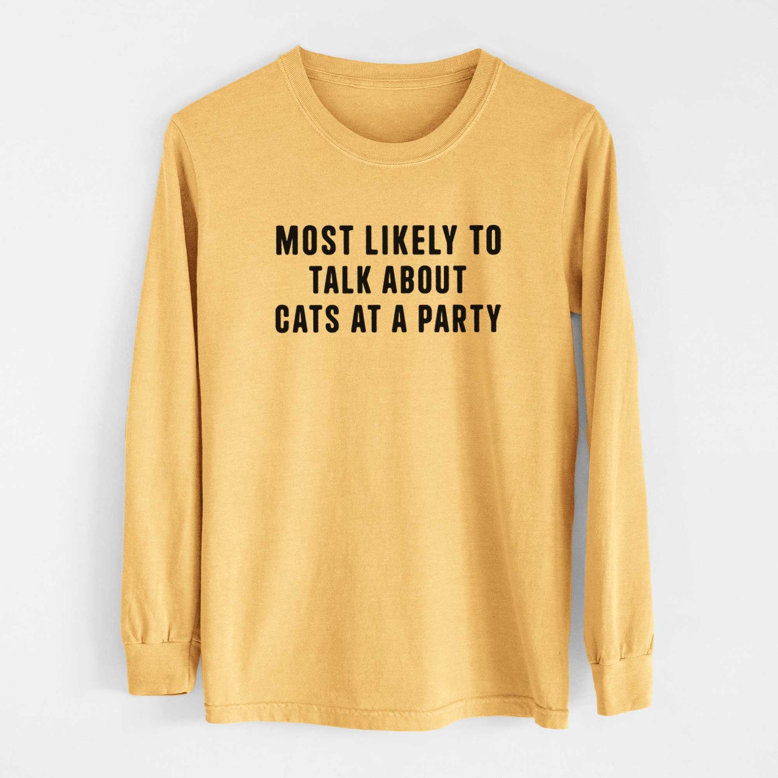 Most Likely to Talk About Cats at a Party - Men's Heavyweight 100% Cotton Long Sleeve