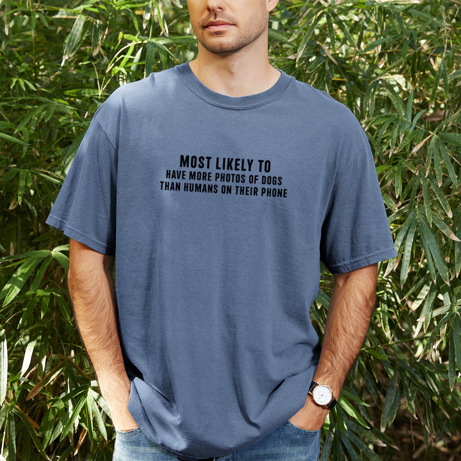 Most Likely to Have More Photos of Dogs than Humans on their Phone - Unisex Comfort Colors Garment-Dyed Heavyweight T-shirt, worn by model