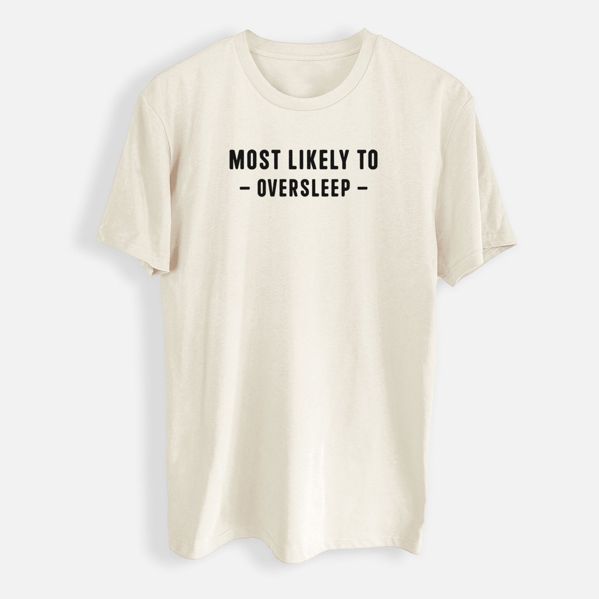 Most Likely to Oversleep - Mens Everyday Staple Tee