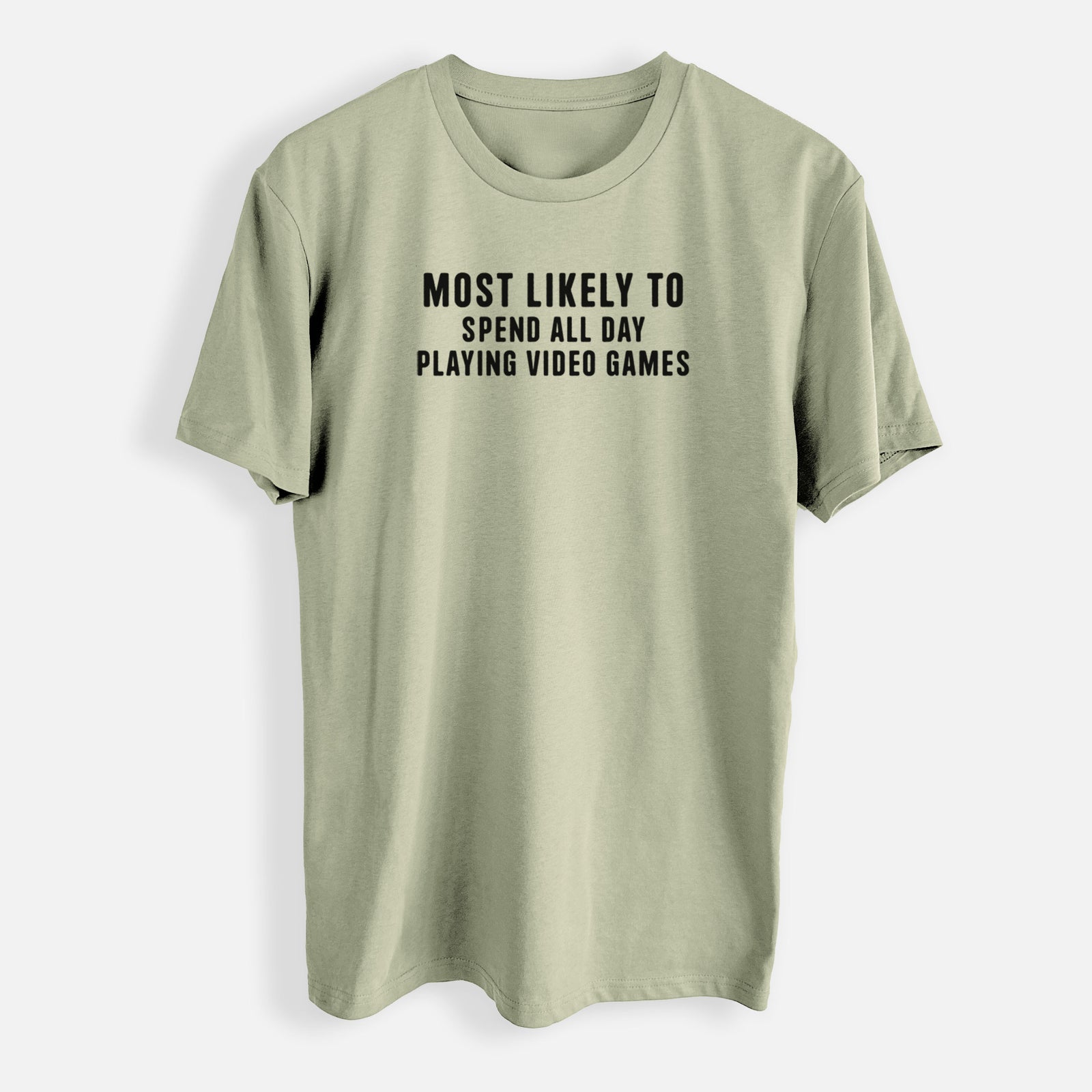 Most Likely to Spend All Day Playing Video Games - Mens Everyday Staple Tee