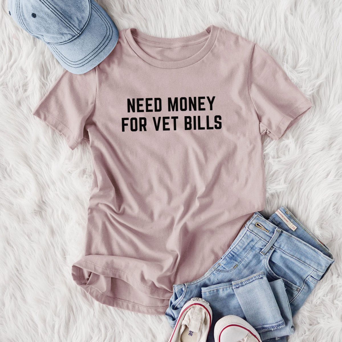 Need Money for Vet Bills - Women's Lightweight Relaxed Fit 100% Cotton Crewneck