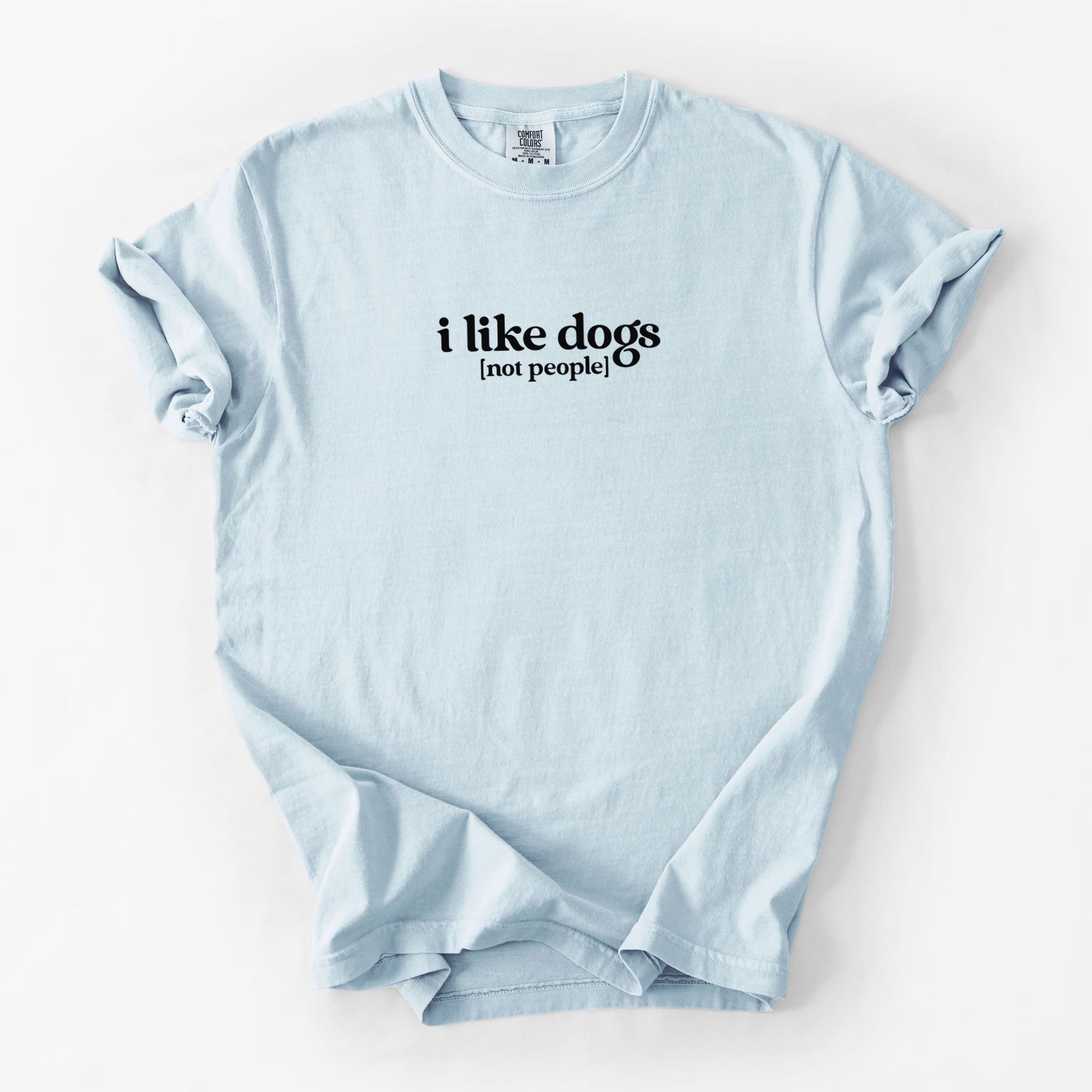 I like dogs - not people - Unisex Comfort Colors Garment-Dyed Heavyweight T-shirt in Chambray