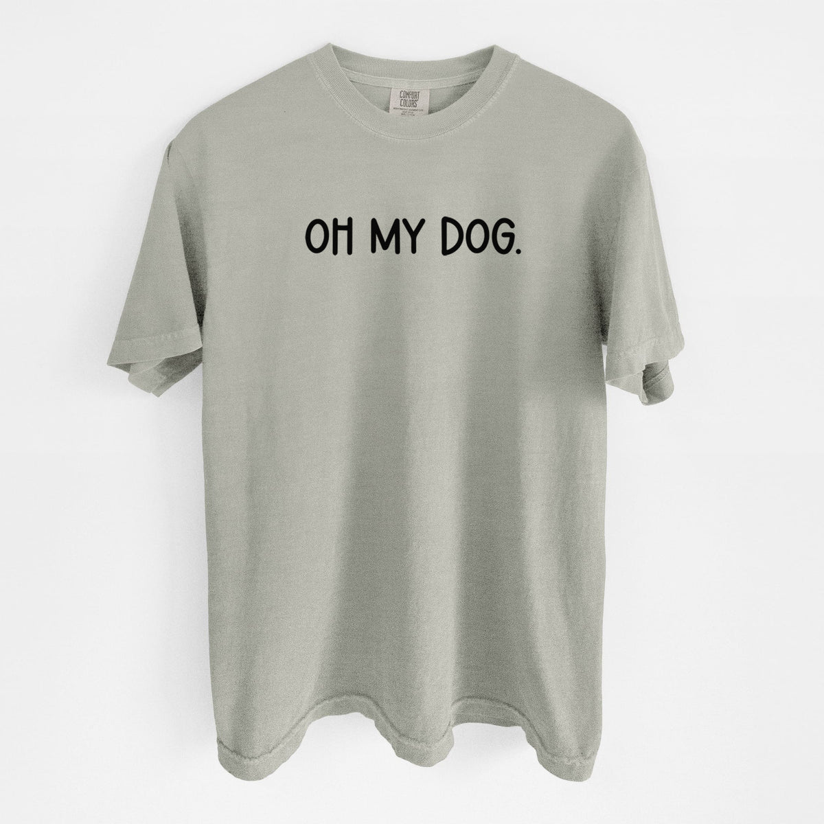Oh My Dog - Unisex Comfort Colors Garment-Dyed Heavyweight T-shirt in Sandstone
