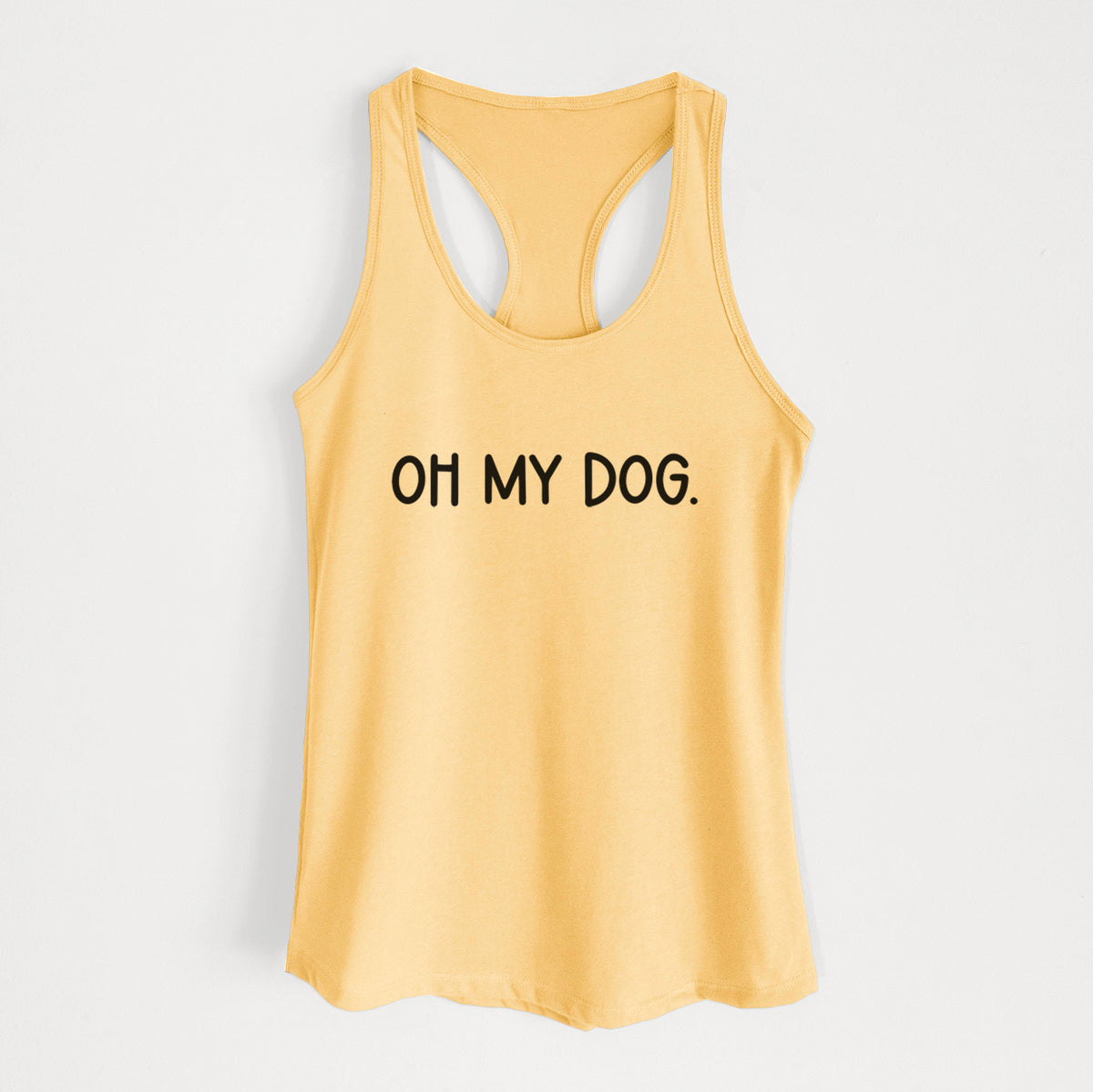 Oh My Dog - Women's Racerback Tanktop