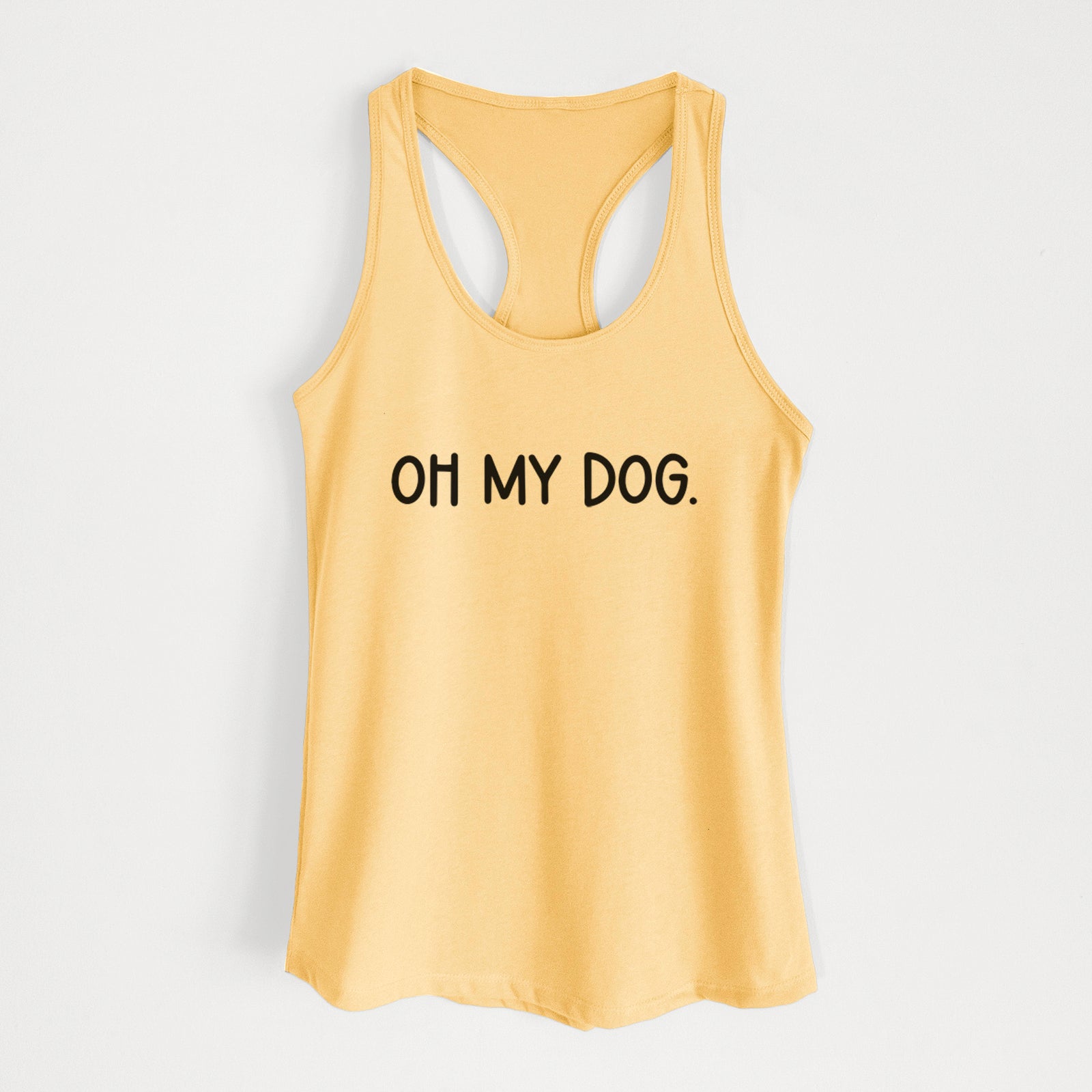 Oh My Dog - Women's Racerback Tanktop