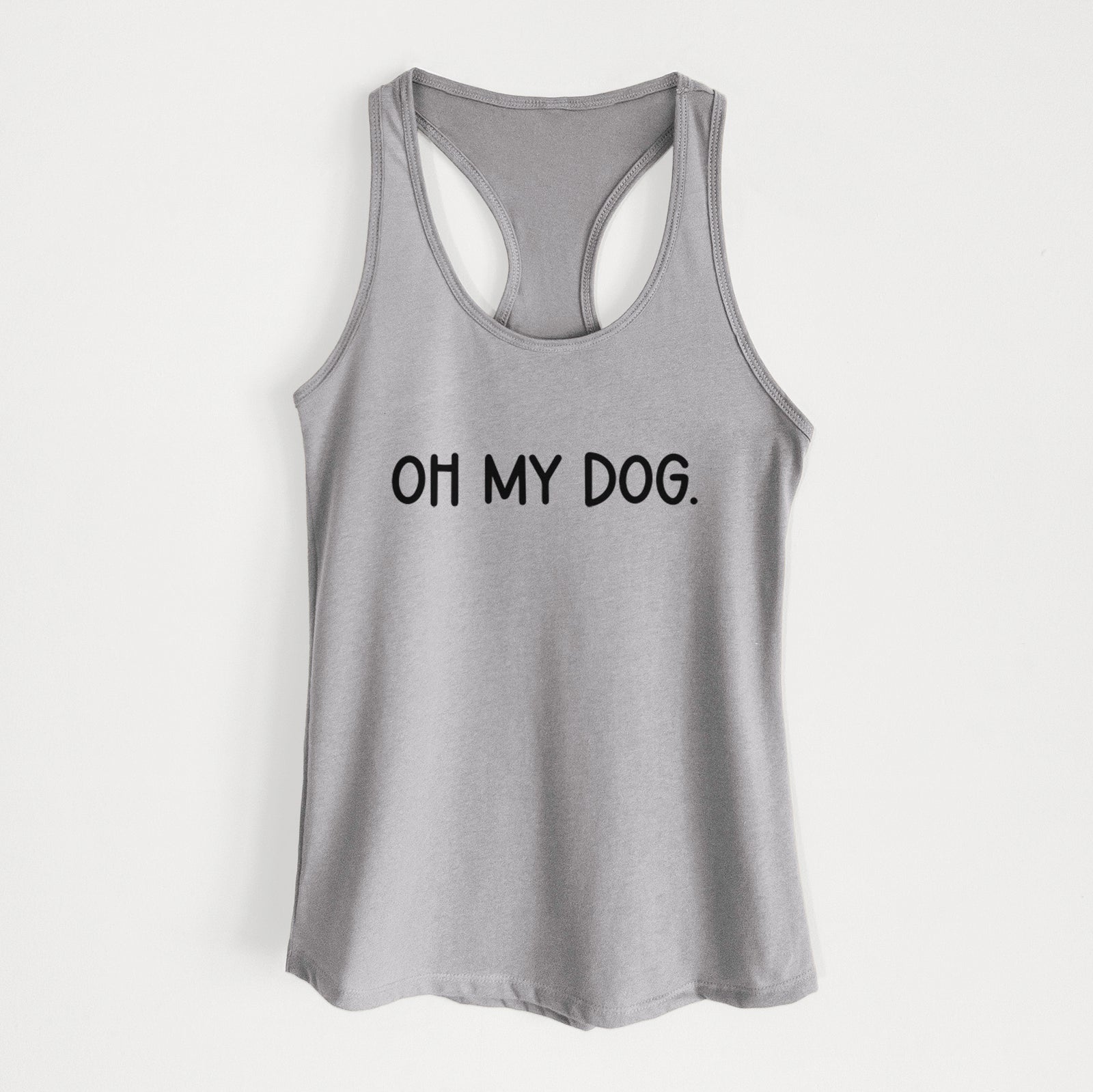 Oh My Dog - Women's Racerback Tanktop