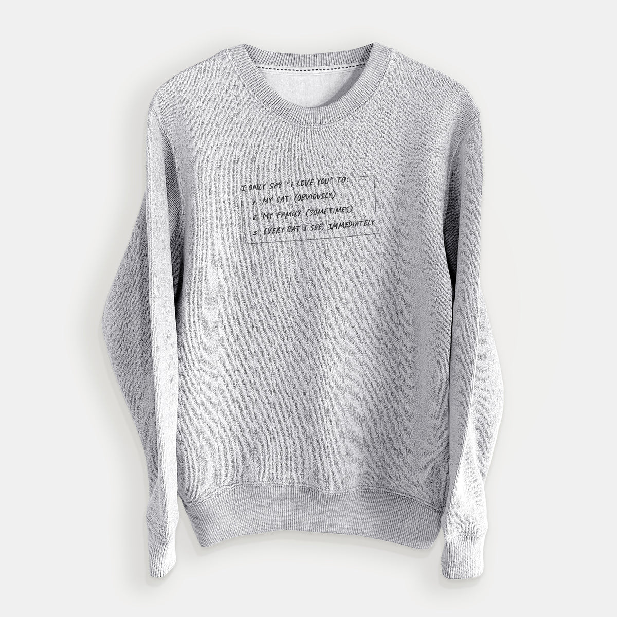 I Only Say I Love You To - Cat - Knit Sweatshirt