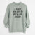 I hope you get to pet a cat today - Unisex Pigment Dyed Crew Sweatshirt