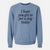 I hope you get to pet a dog today - Unisex Pigment Dyed Crew Sweatshirt