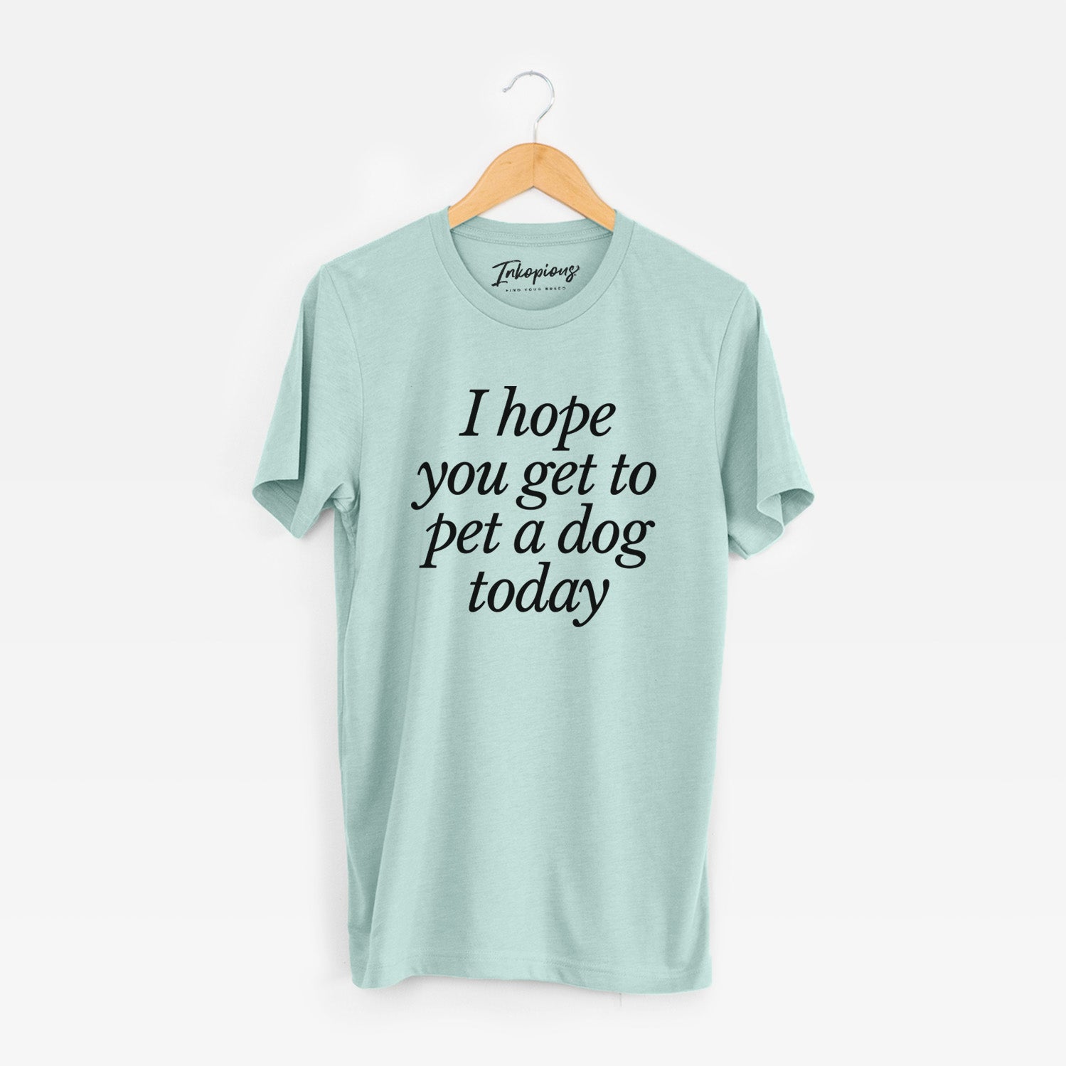 I hope you get to pet a dog today - Unisex Crewneck