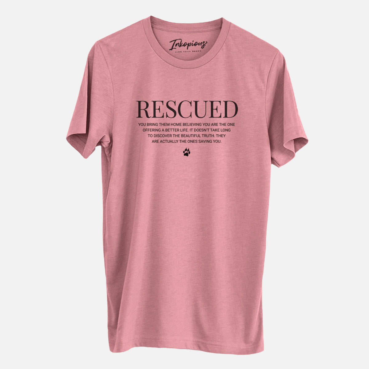 'Rescued - They're the Ones Saving You' design on a Mauve Unisex crewneck, worn by a man