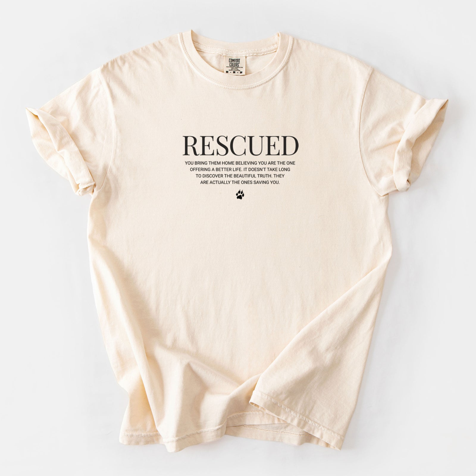 Rescued - They're the Ones Saving You - Unisex Comfort Colors Garment-Dyed Heavyweight T-shirt in Ivory