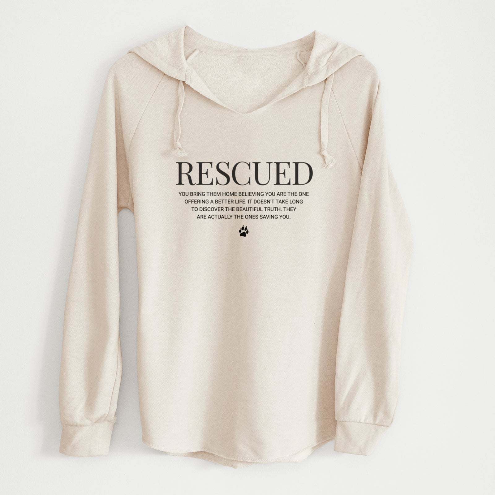 Rescued - They're the Ones Saving You - Cali Wave Hooded Sweatshirt