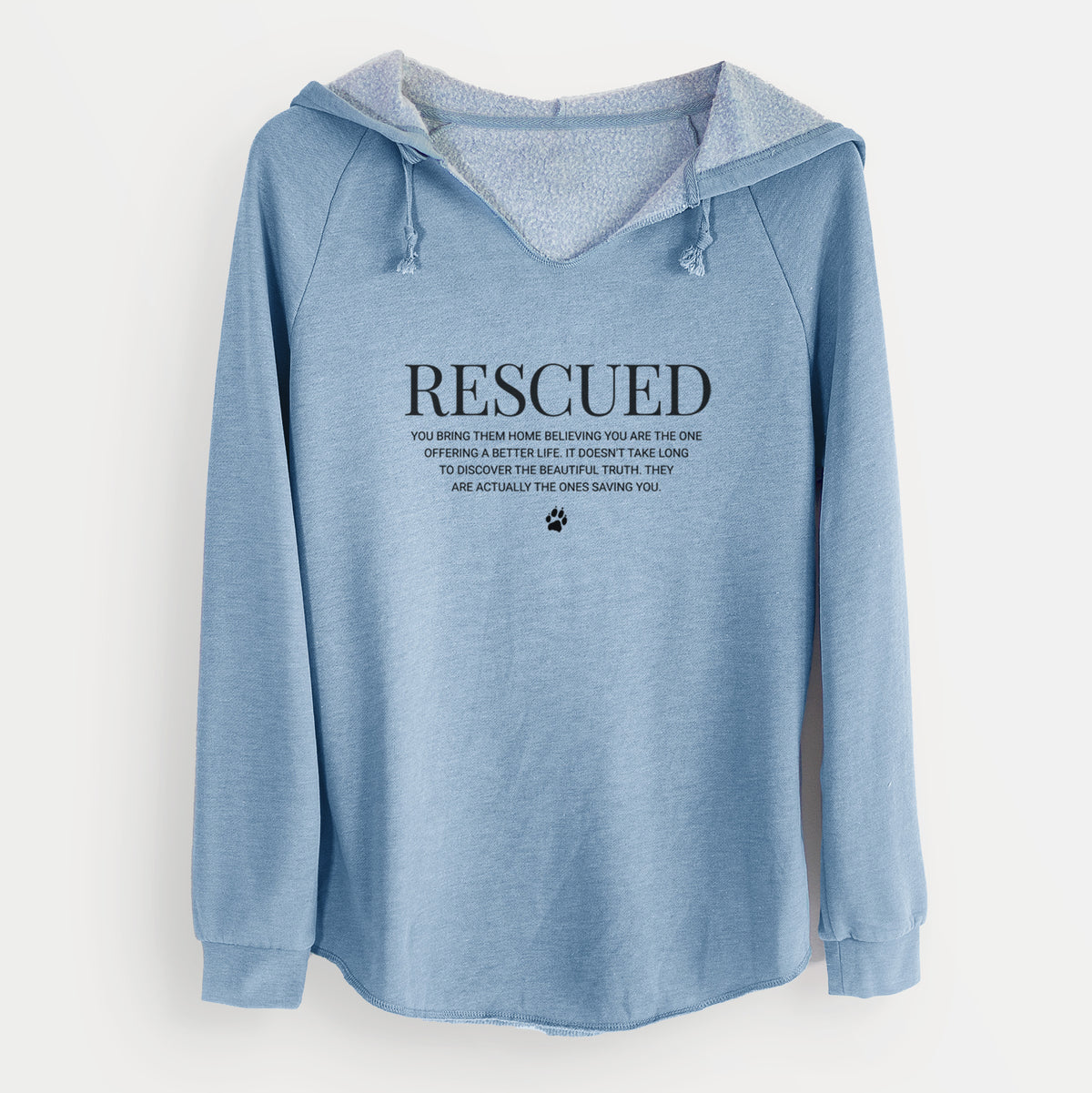Rescued - They're the Ones Saving You - Cali Wave Hooded Sweatshirt