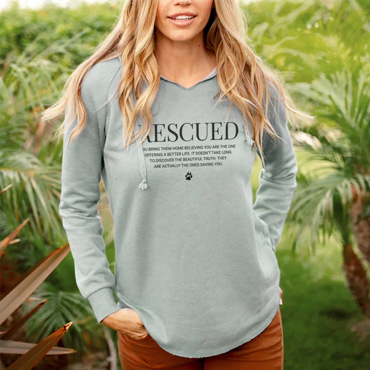 Rescued - They're the Ones Saving You - Cali Wave Hooded Sweatshirt