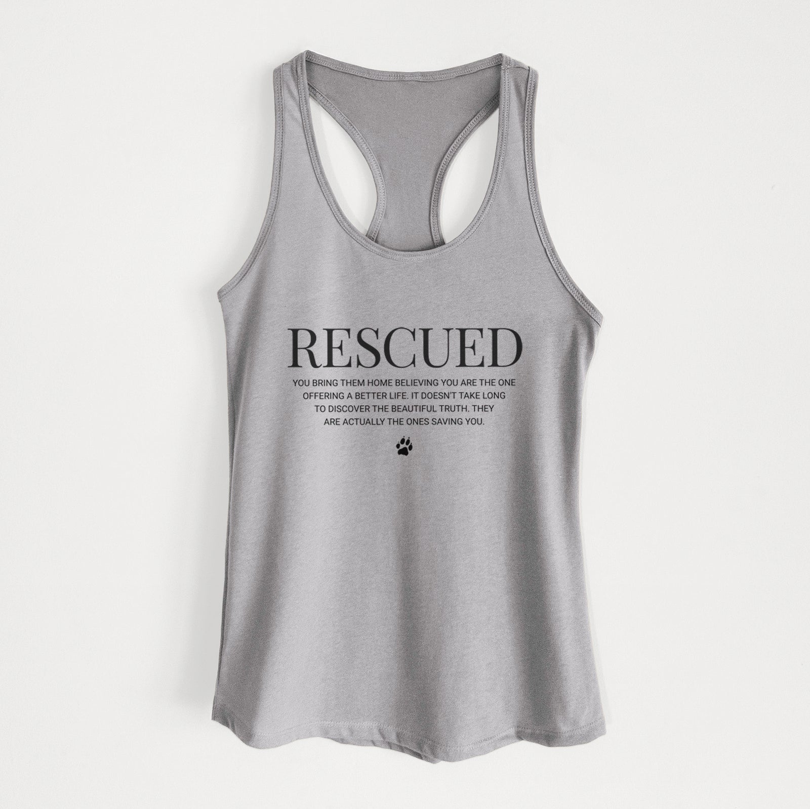 Rescued - They're the Ones Saving You - Women's Racerback Tanktop