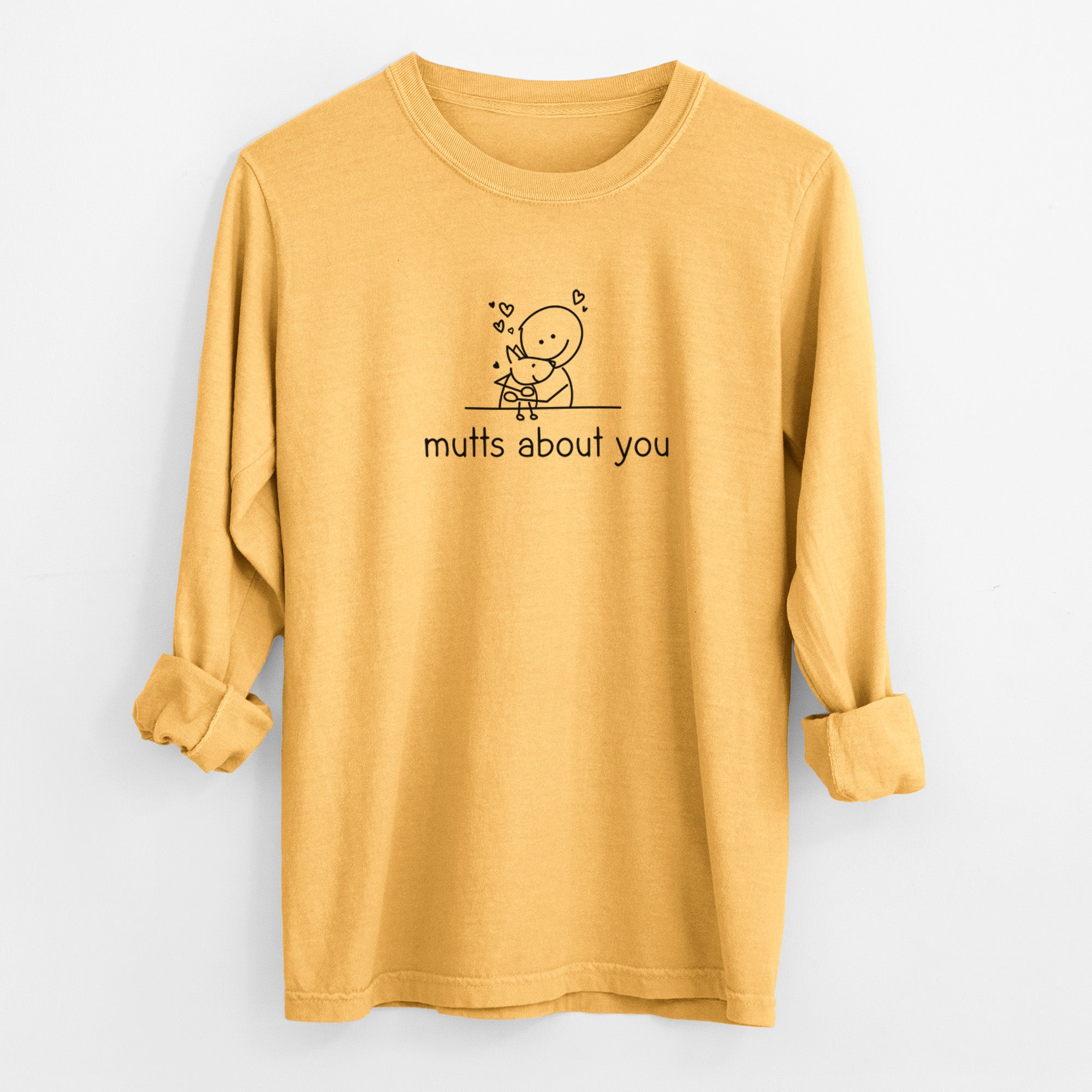 Mutts About You - Men's Heavyweight 100% Cotton Long Sleeve