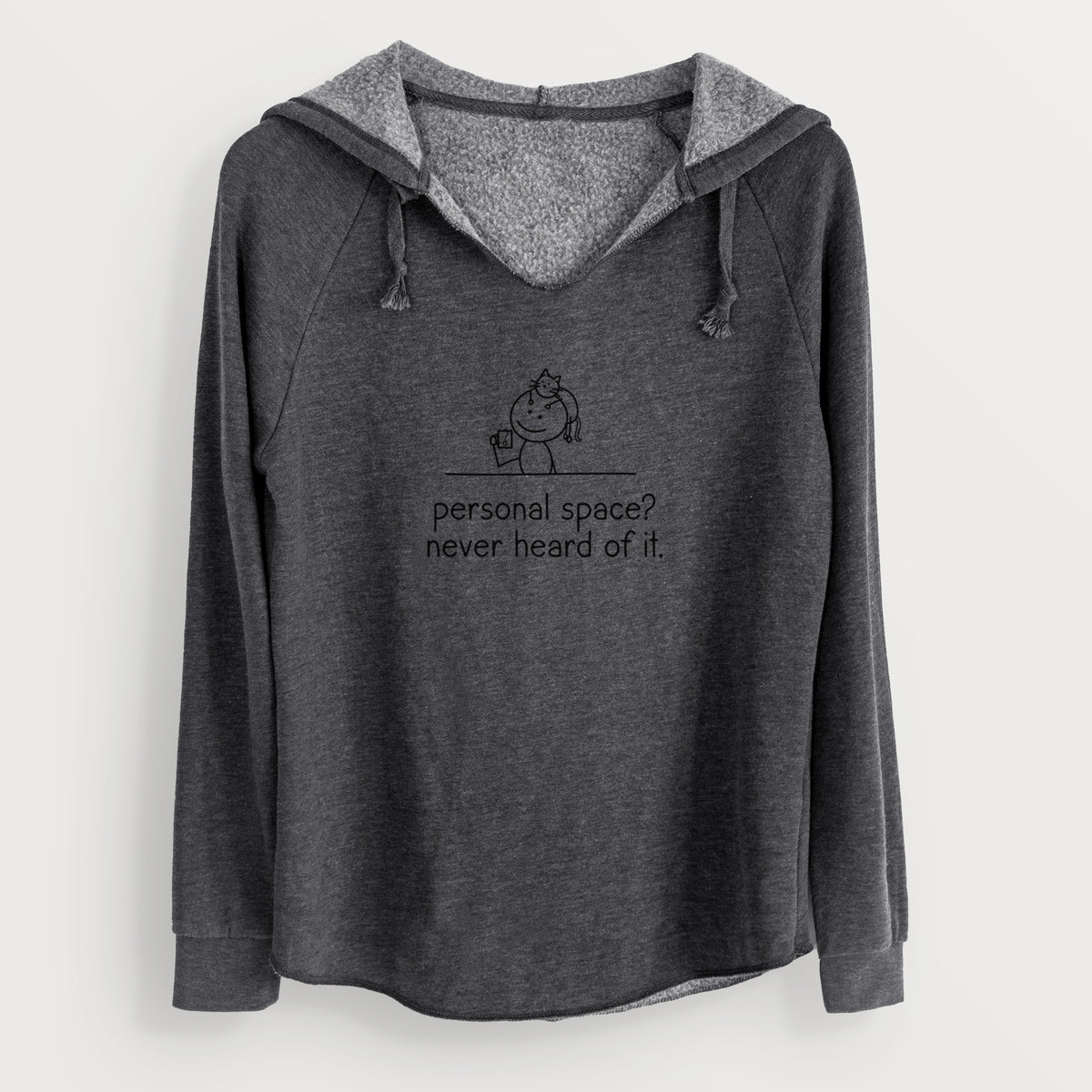 Personal Space? Never Heard of it - Cat - Cali Wave Hooded Sweatshirt
