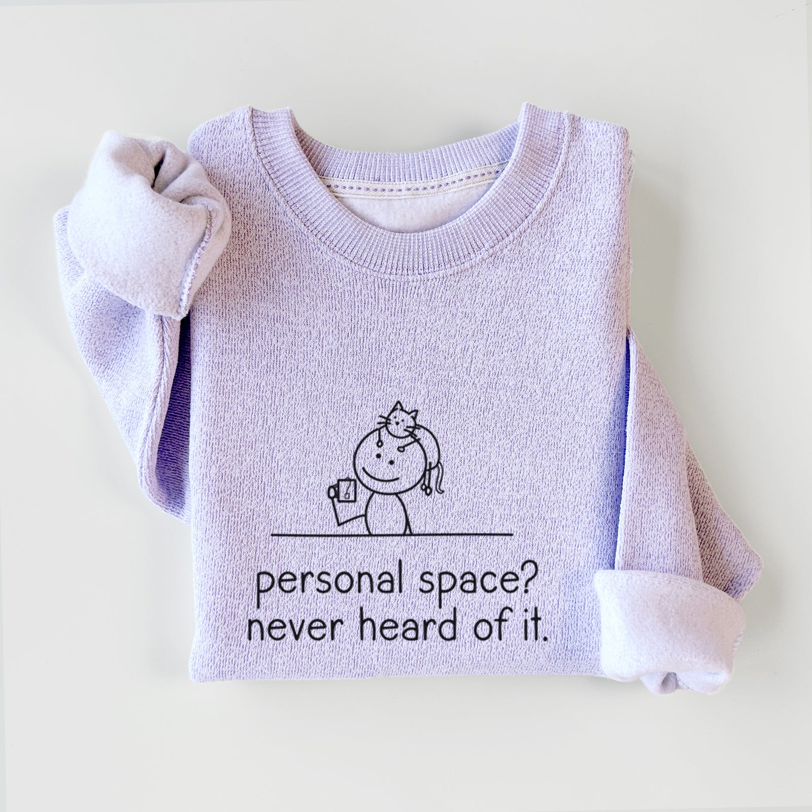 Personal Space? Never Heard of it - Cat - Knit Sweatshirt
