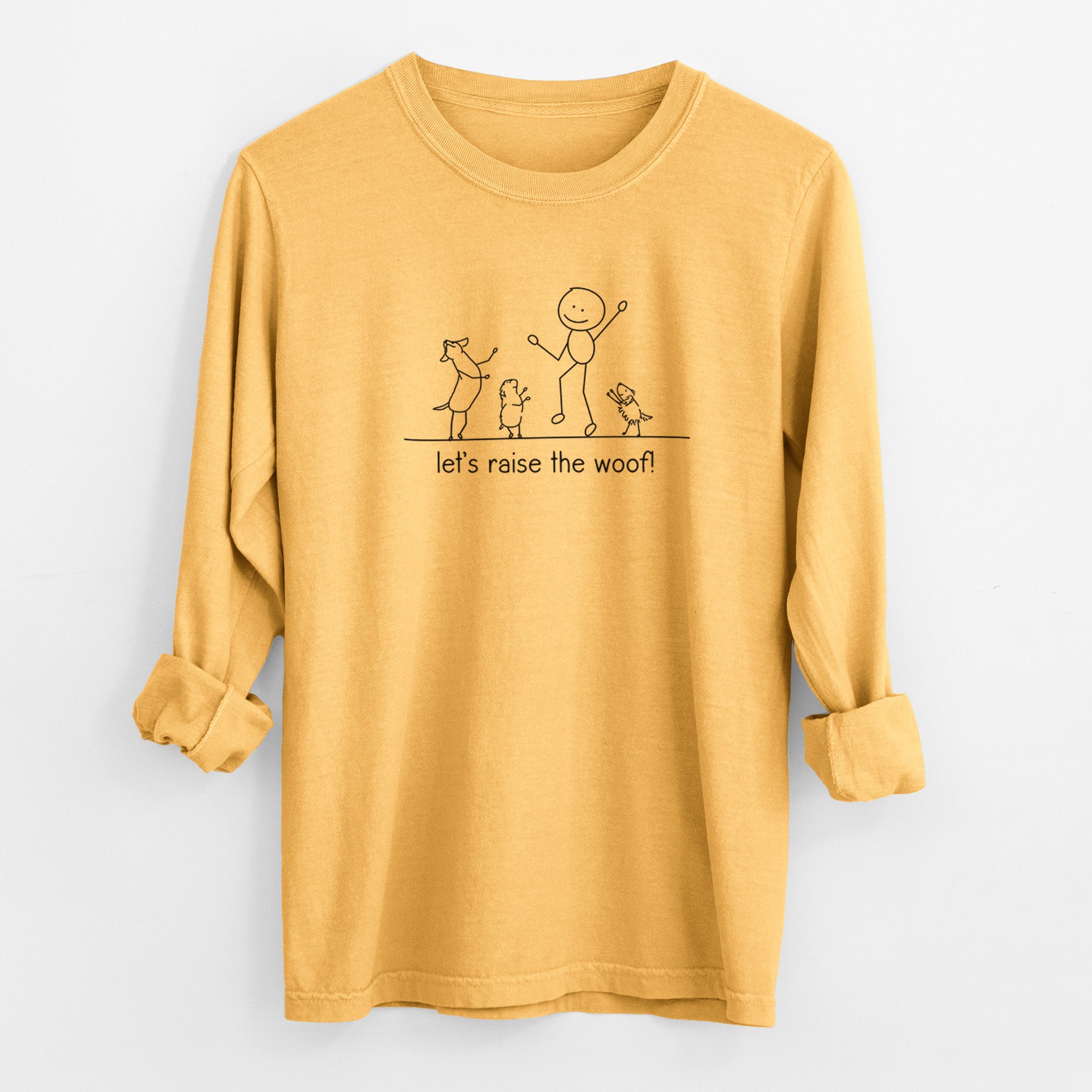 Let's Raise the Woof! - Men's Heavyweight 100% Cotton Long Sleeve