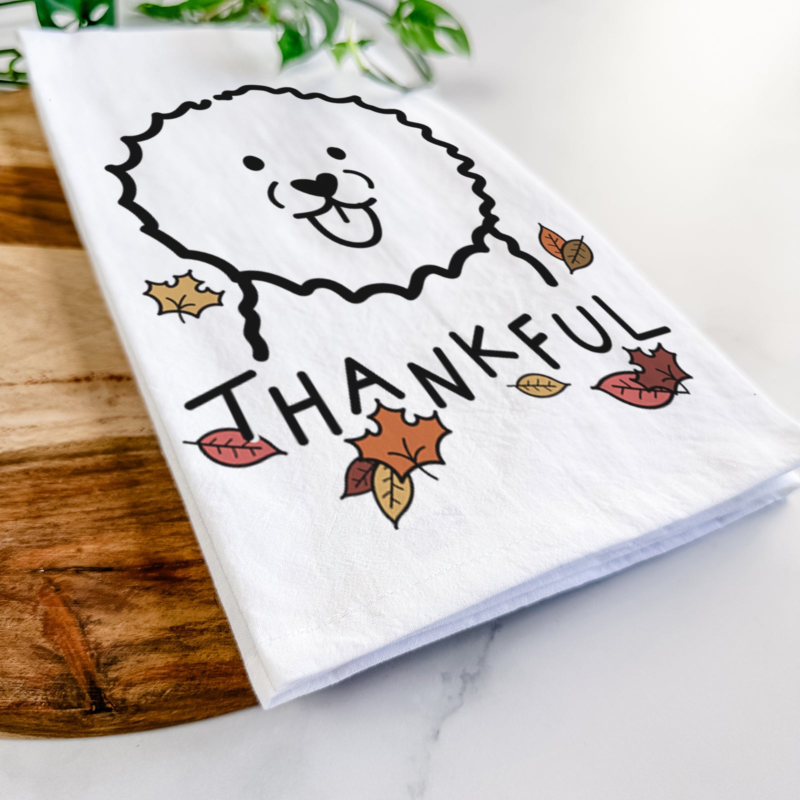 Thankful Bichon Frise - Tea Towel