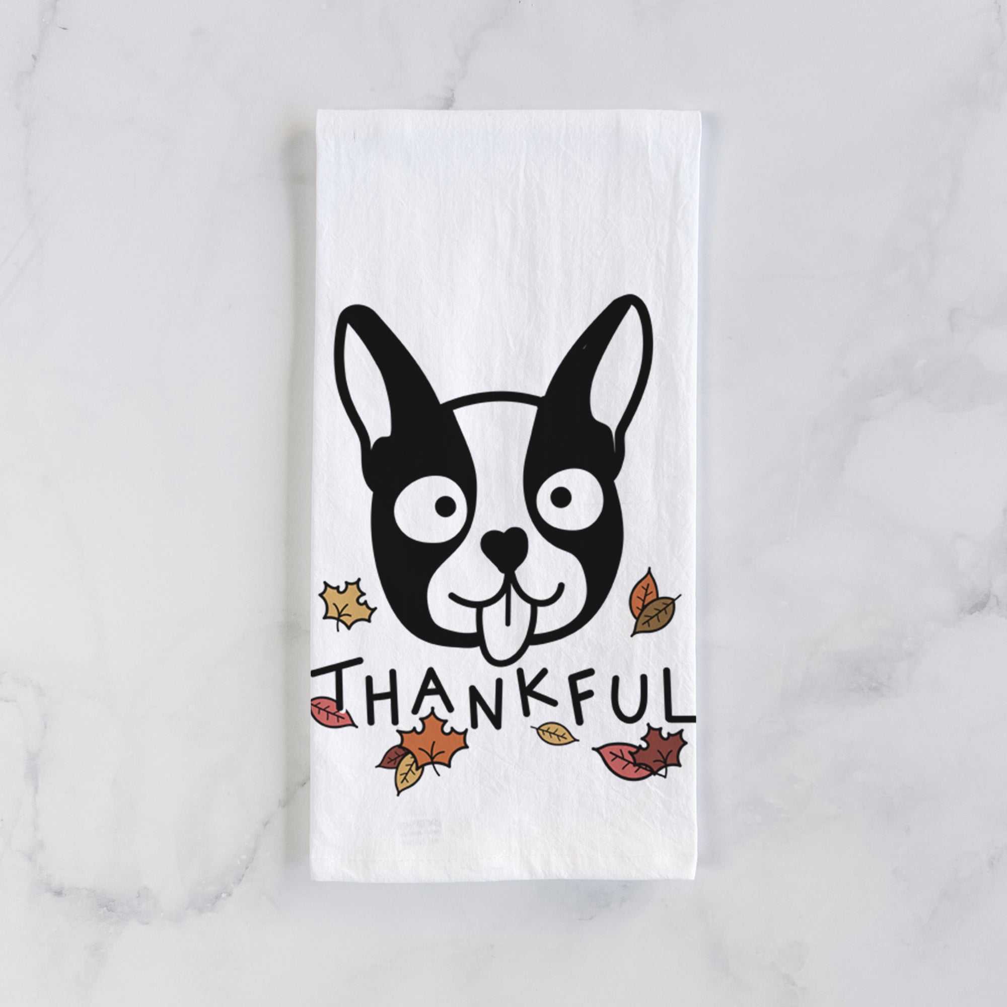 Thankful Boston Terrier - Tea Towel