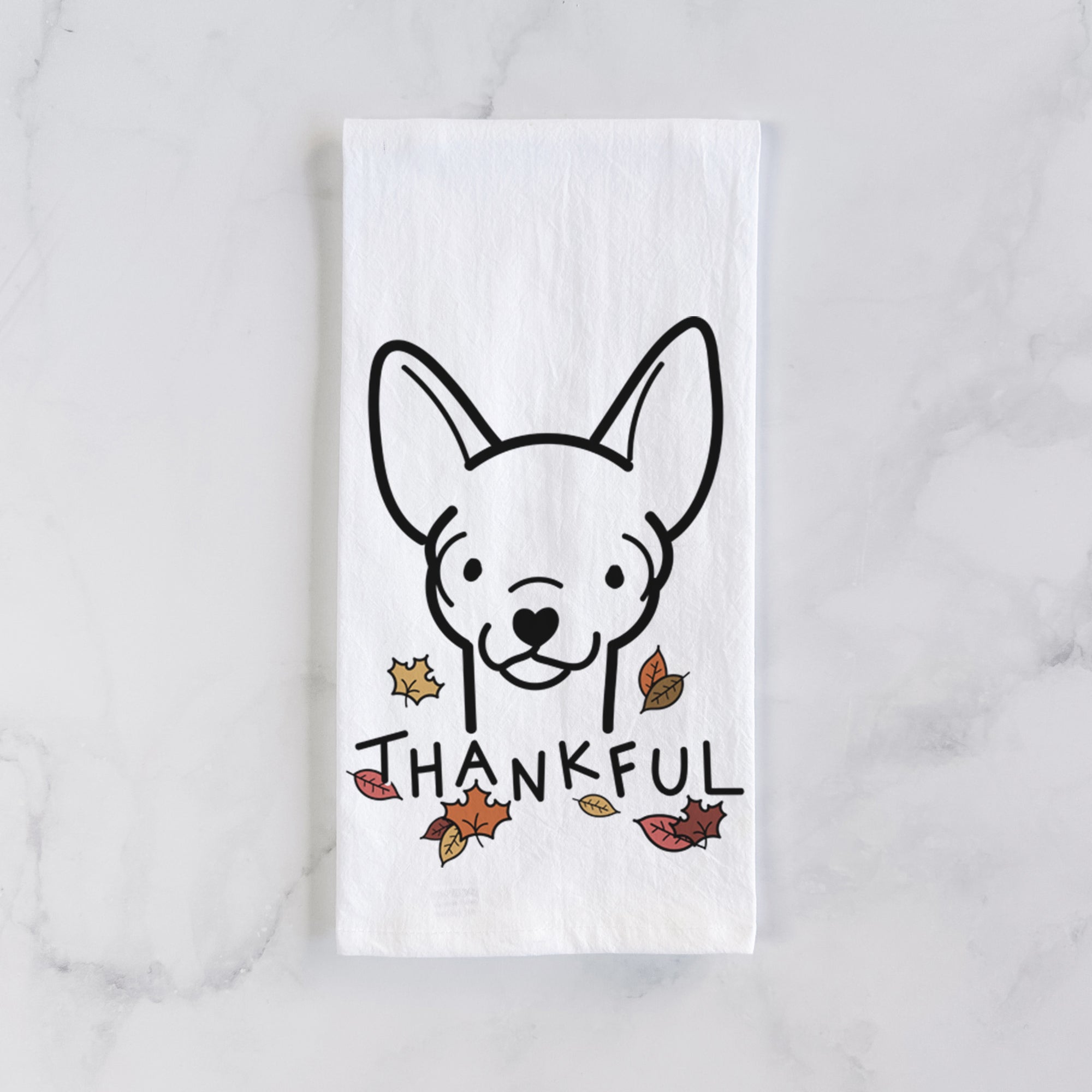 Thankful Chihuahua - Tea Towel