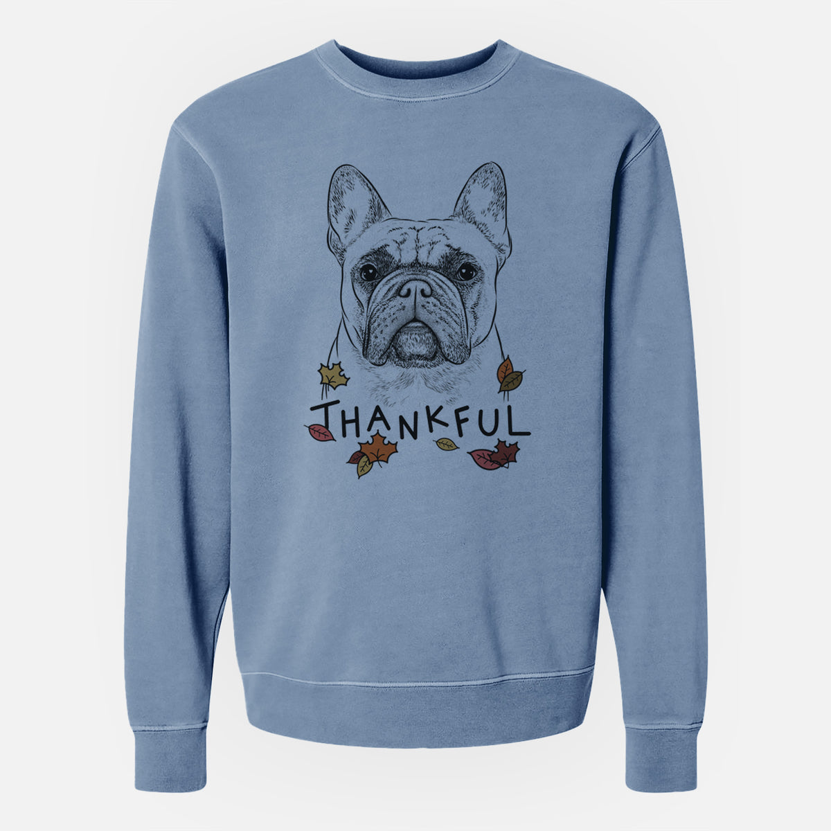 Thankful Acelynn the French Bulldog - Unisex Pigment Dyed Crew Sweatshirt