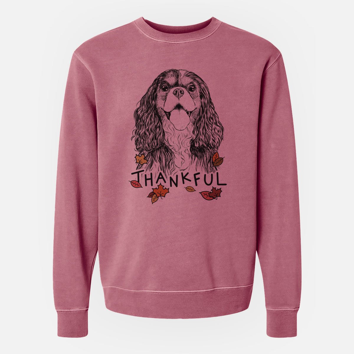Thankful Brandy the Cavalier King Charles Spaniel - Unisex Pigment Dyed Crew Sweatshirt