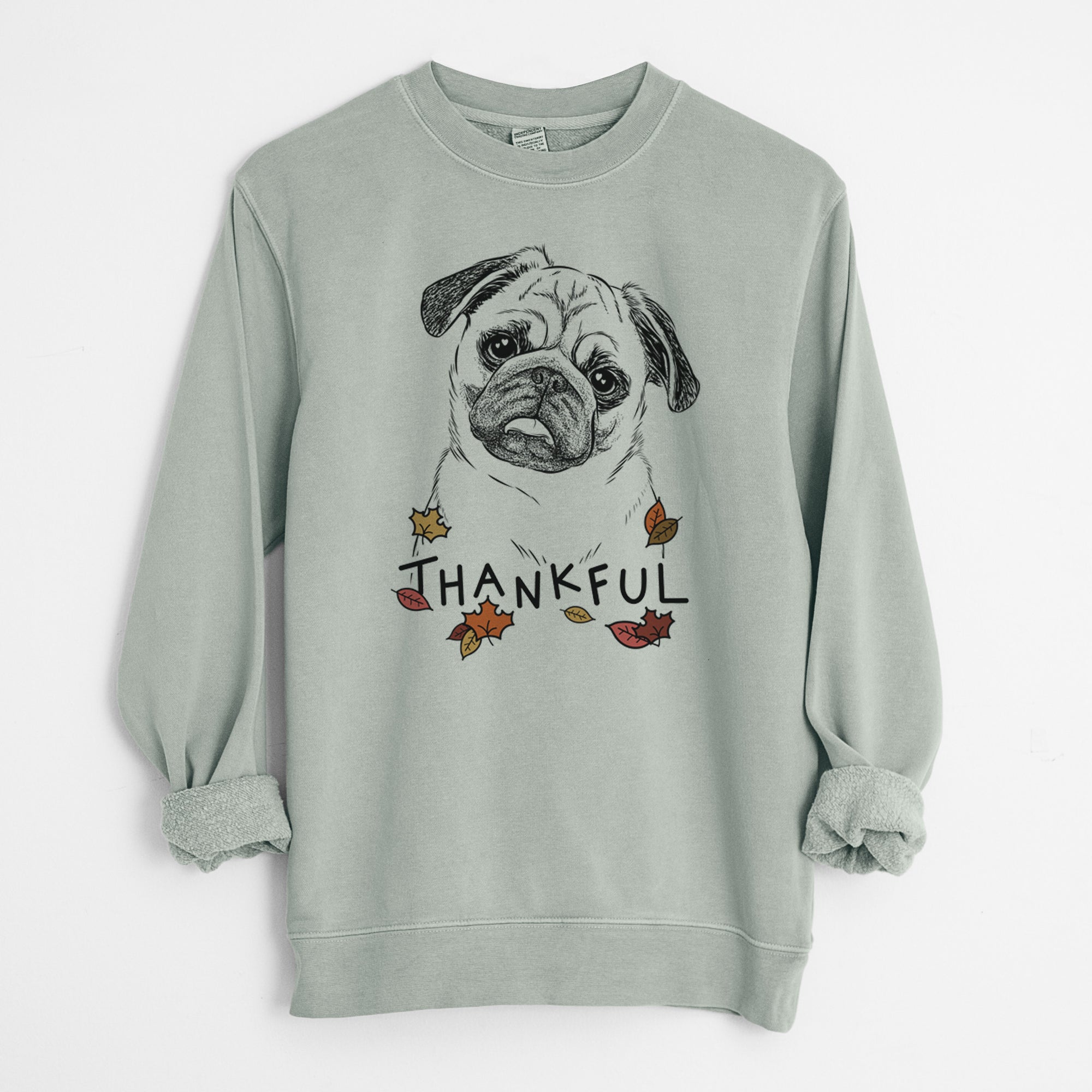 Thankful Macy the Pug - Unisex Pigment Dyed Crew Sweatshirt