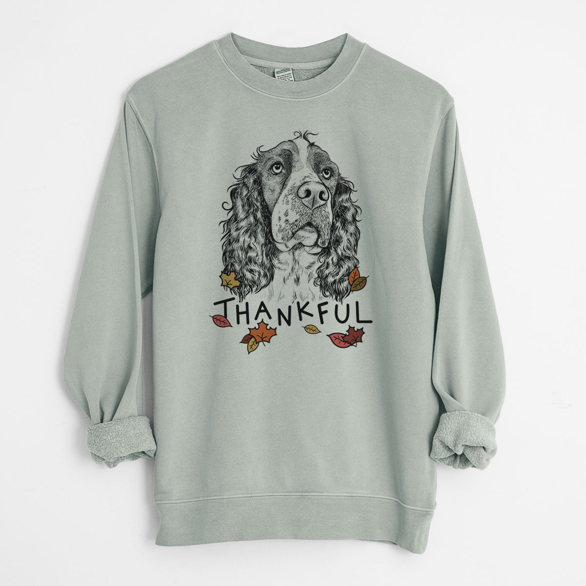 Thankful Millie Mae the English Springer Spaniel - Unisex Pigment Dyed Crew Sweatshirt
