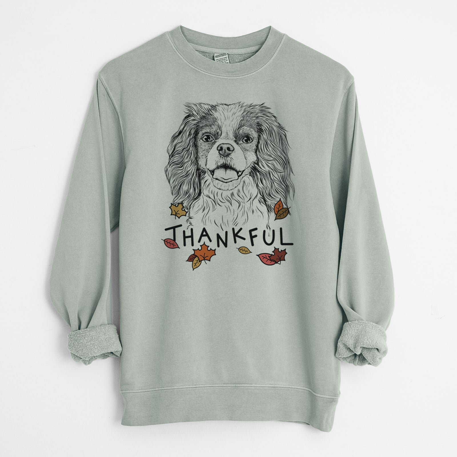 Thankful Poppy the Cavalier King Charles Spaniel - Unisex Pigment Dyed Crew Sweatshirt