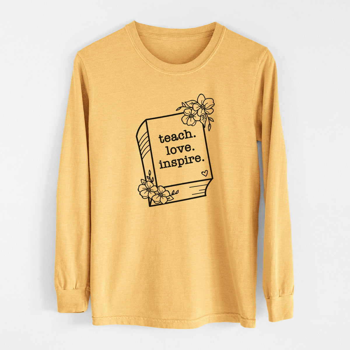 Teach. Love. Inspire. - Floral Book - Men&#39;s Heavyweight 100% Cotton Long Sleeve