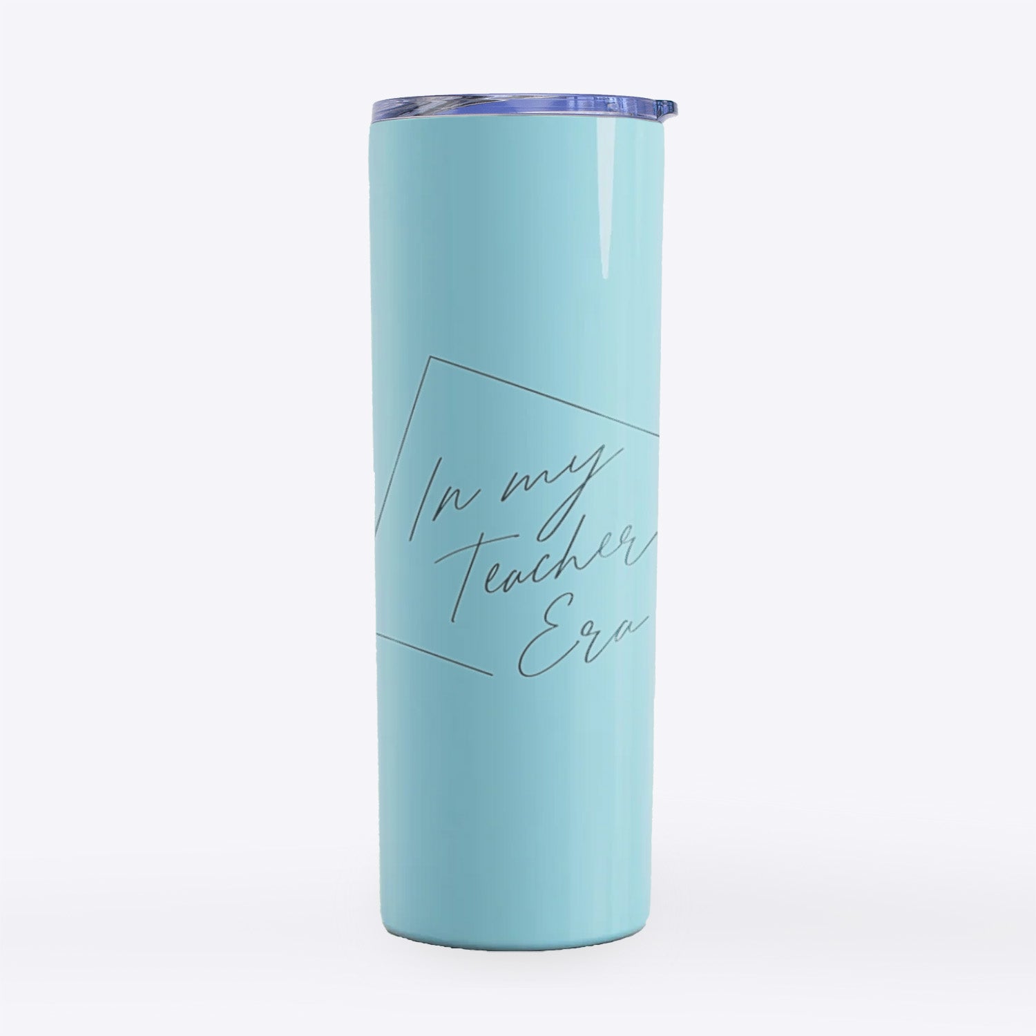 In My Teacher Era- 20oz Skinny Tumbler