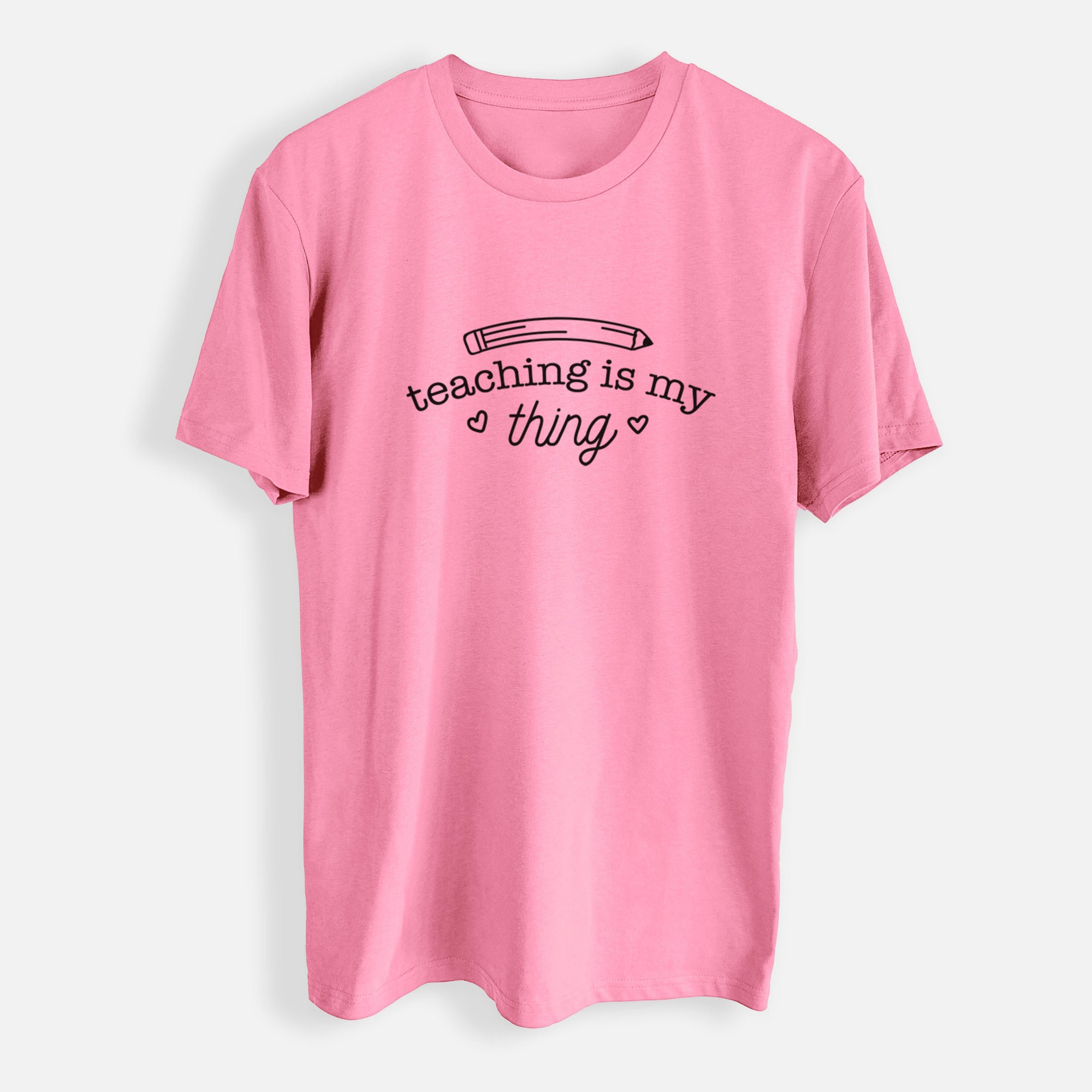 Teaching is My Thing - Mens Everyday Staple Tee