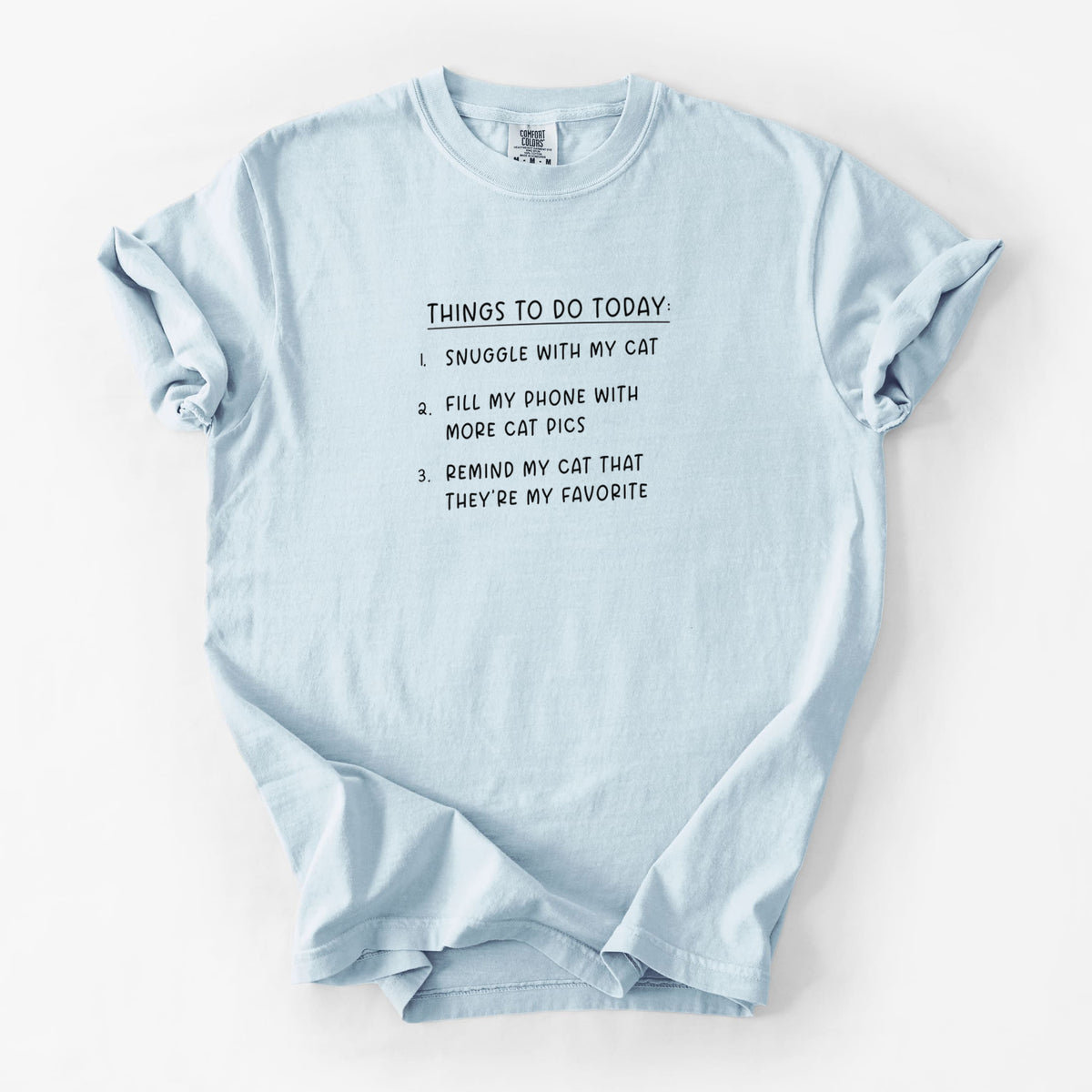 Things to Do Today - Snuggle with Cat - Unisex Comfort Colors Garment-Dyed Heavyweight T-shirt in Chambray
