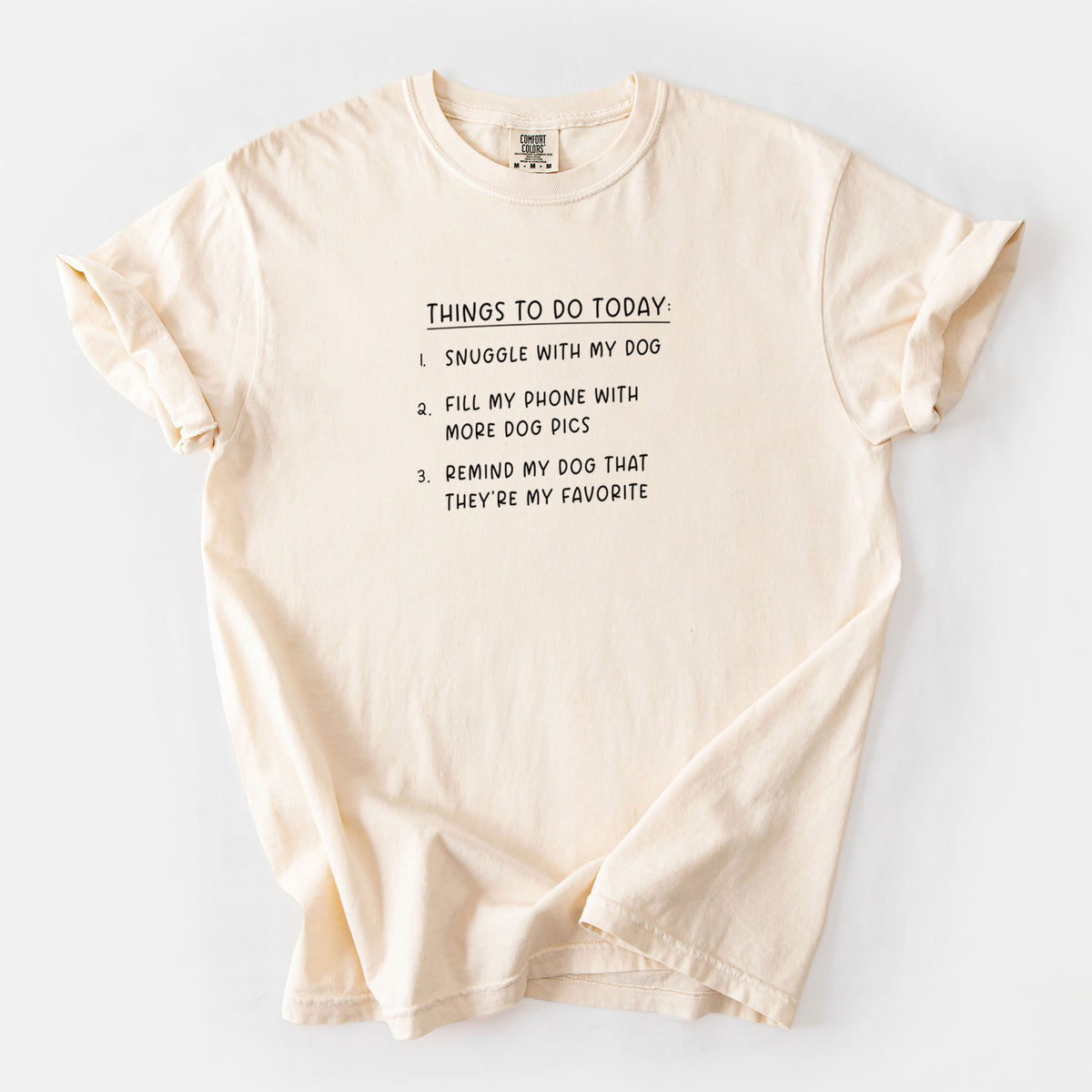 Things to Do Today - Snuggle with Dog - Unisex Comfort Colors Garment-Dyed Heavyweight T-shirt in Ivory