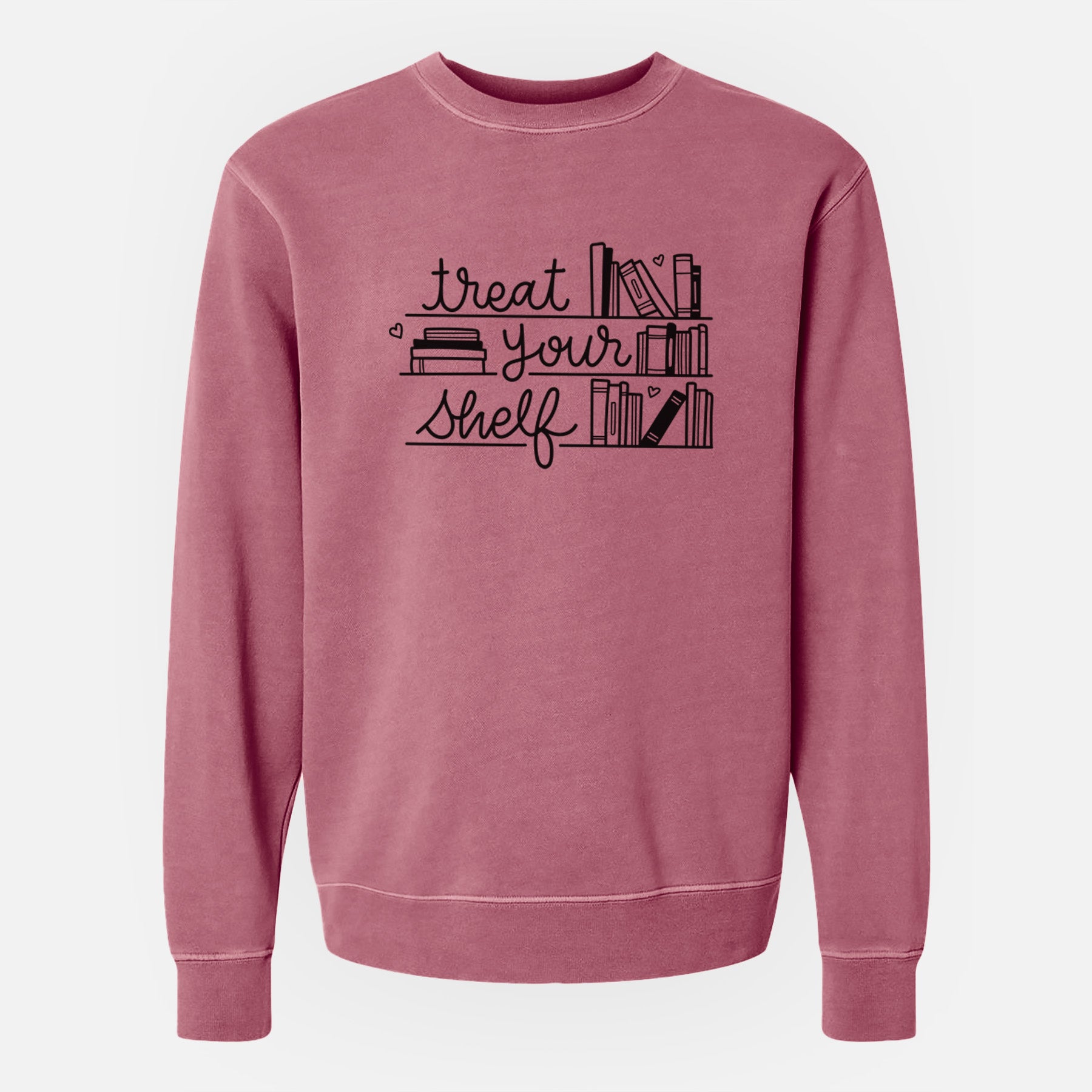Treat Your Shelf - Book Pun - Unisex Pigment Dyed Crew Sweatshirt