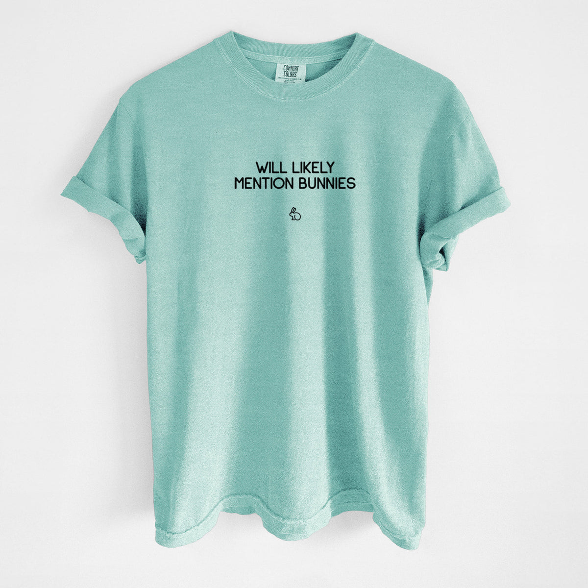Will Likely Mention Bunnies - Unisex Comfort Colors Garment-Dyed Heavyweight T-shirt in Chalky Mint