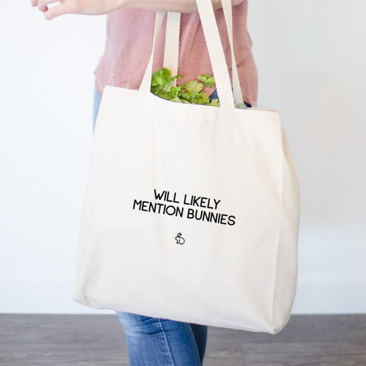 Will Likely Mention Bunnies- Tote Bag
