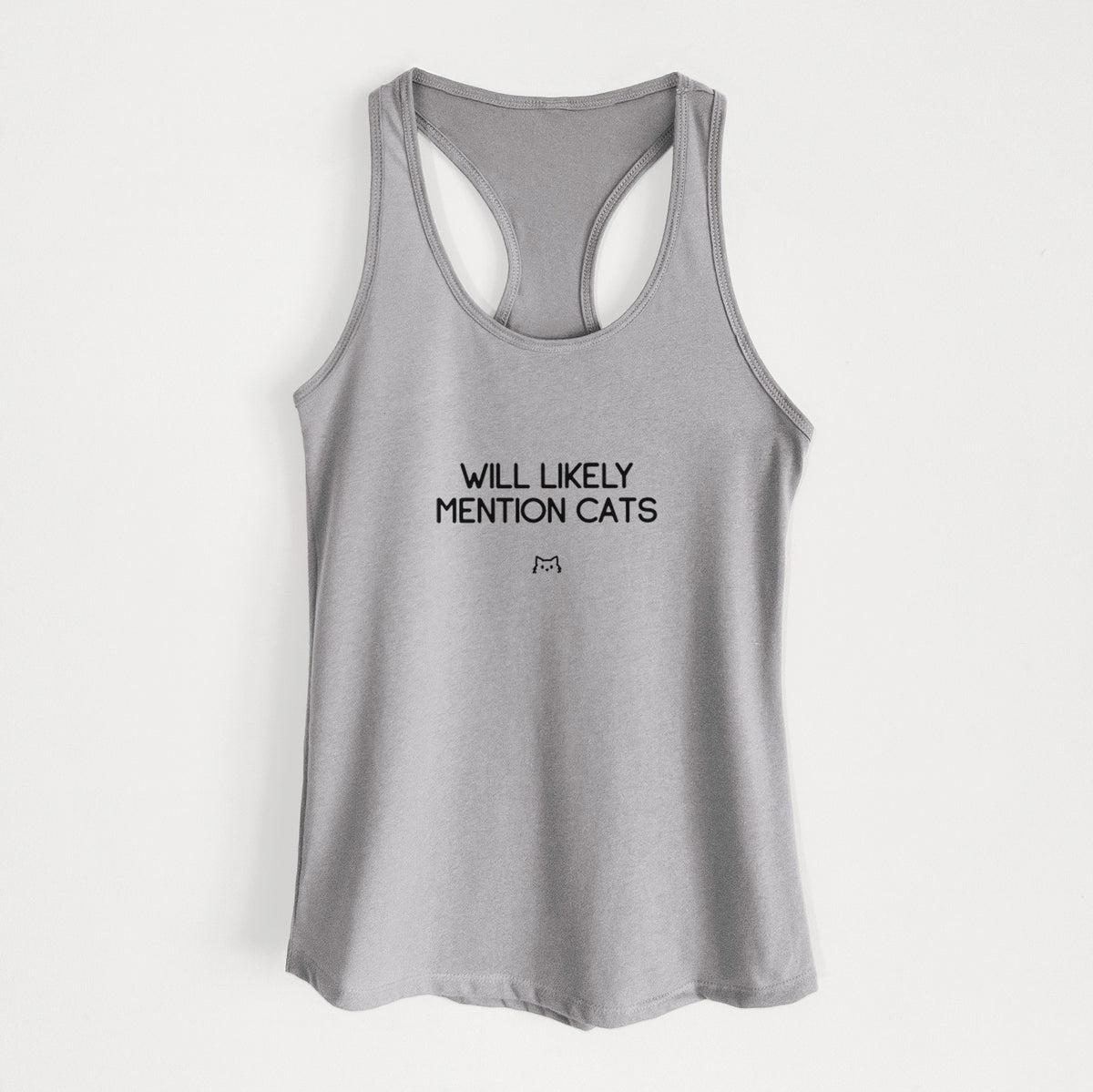 Will Likely Mention Cats - Women's Racerback Tanktop