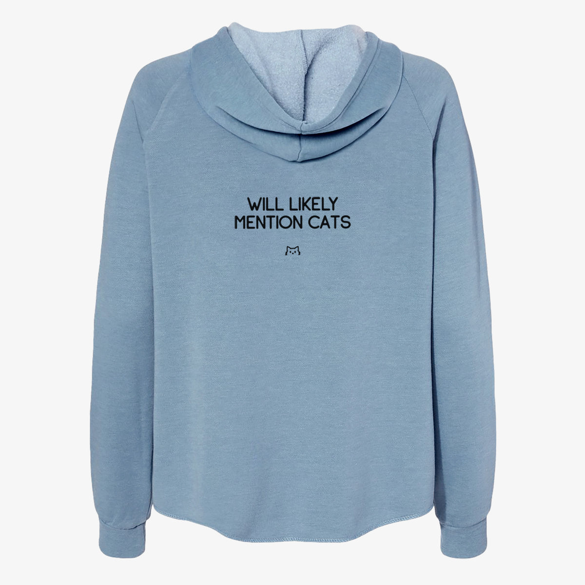 Will Likely Mention Cats - Women's Cali Wave Zip-Up Sweatshirt