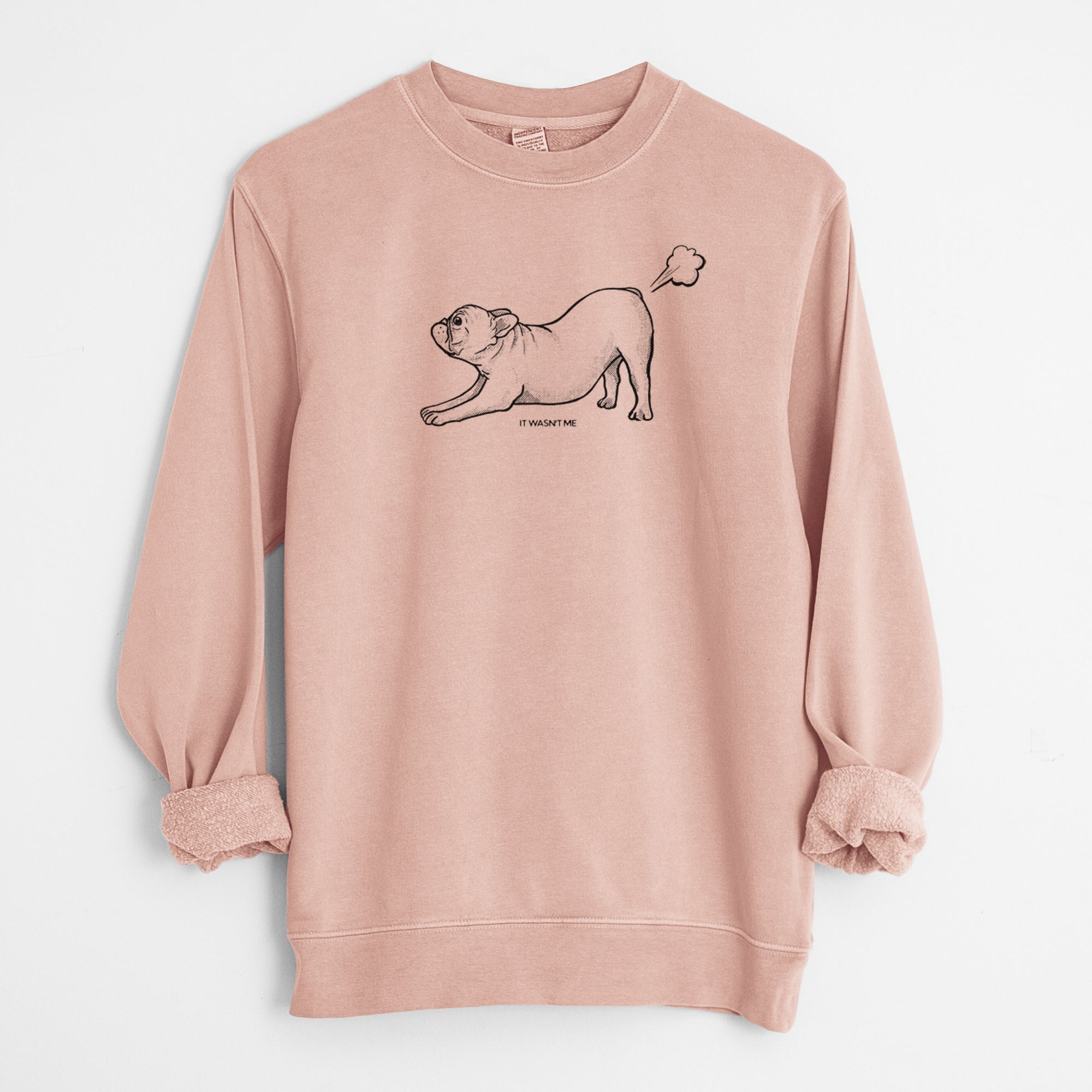 It Wasn't Me — French Bulldog - Unisex Pigment Dyed Crew Sweatshirt