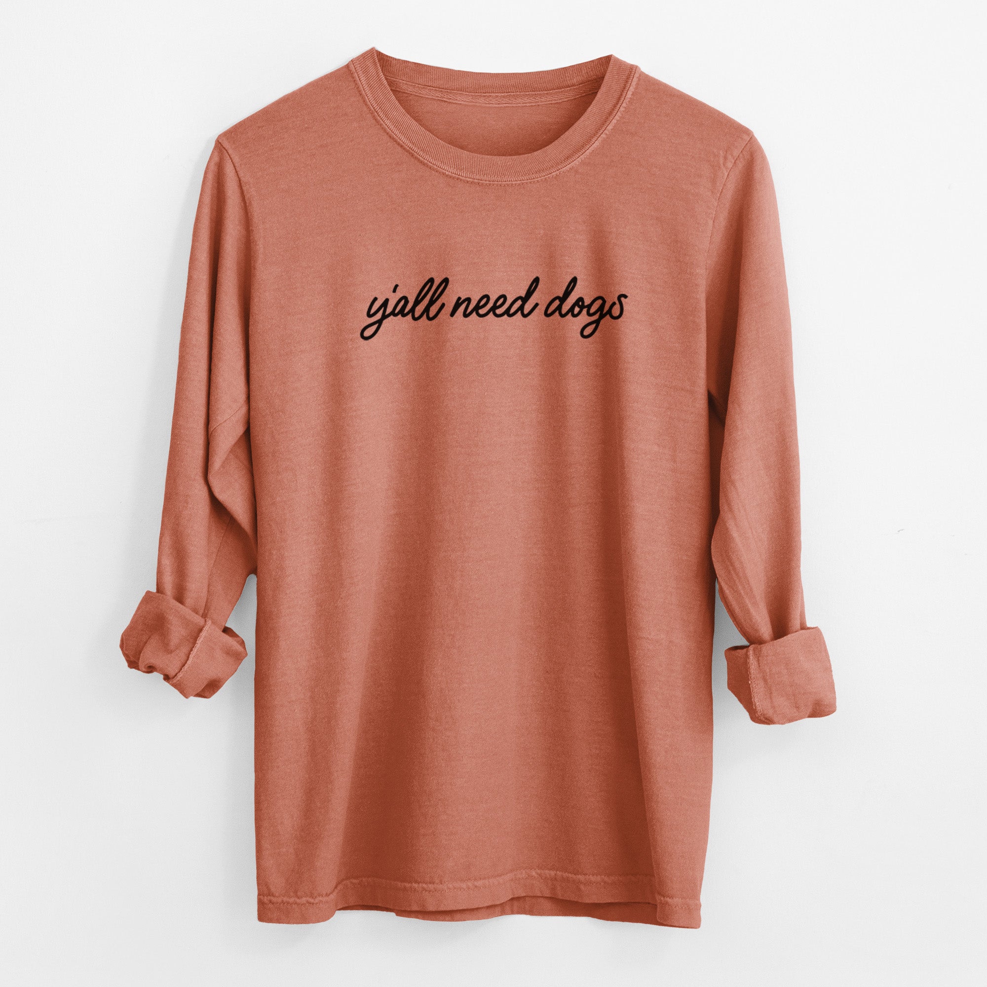 Y'all need dogs - Men's Heavyweight 100% Cotton Long Sleeve