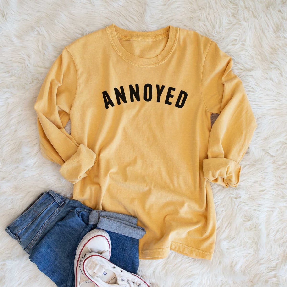 Annoyed - Articulate Collection - Heavyweight 100% Cotton Long Sleeve